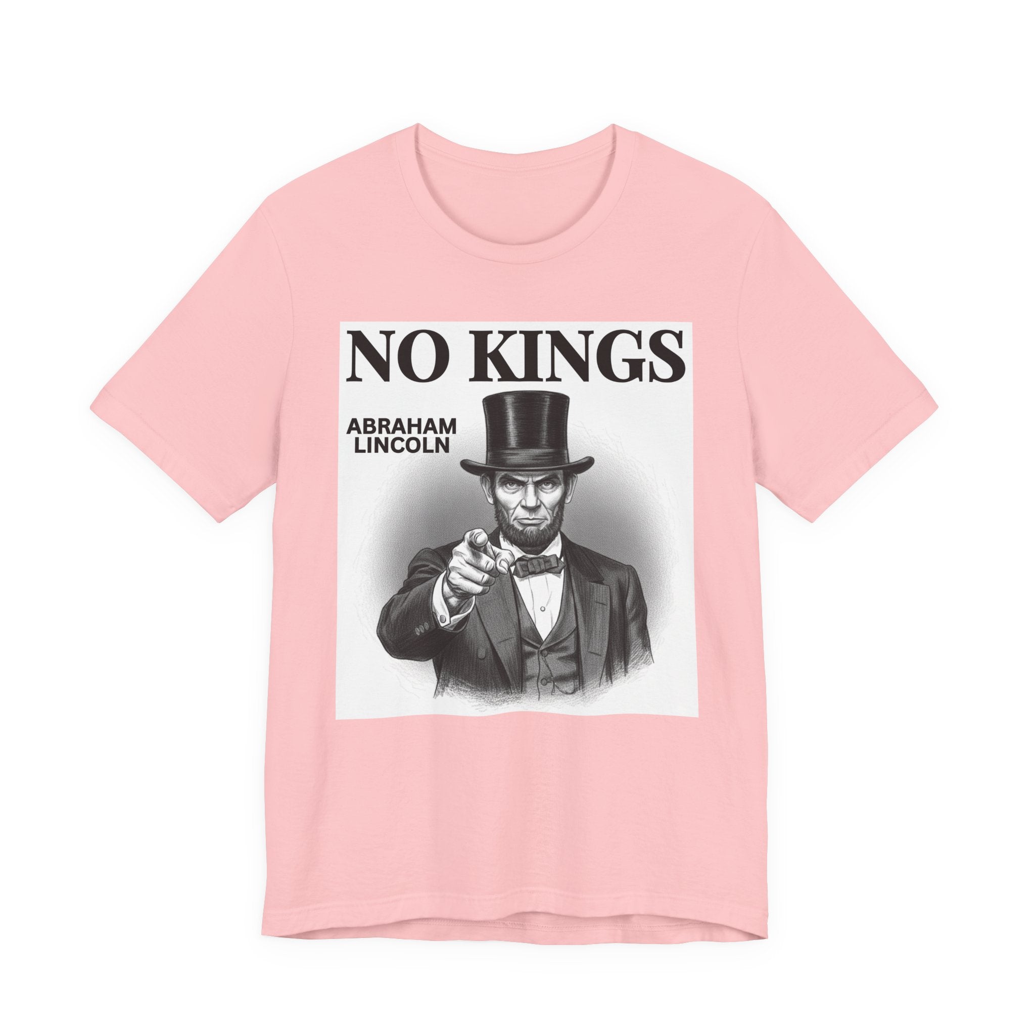 No Kings Abraham Lincoln T-Shirt