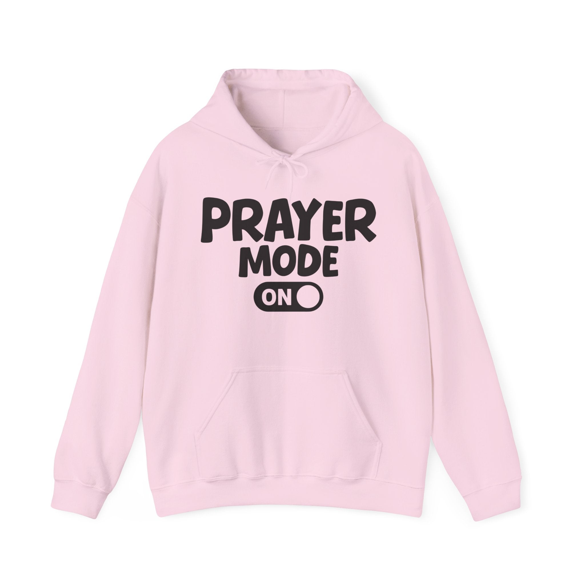 Prayer Mode On — Motivational Positive Graphic Hoodie