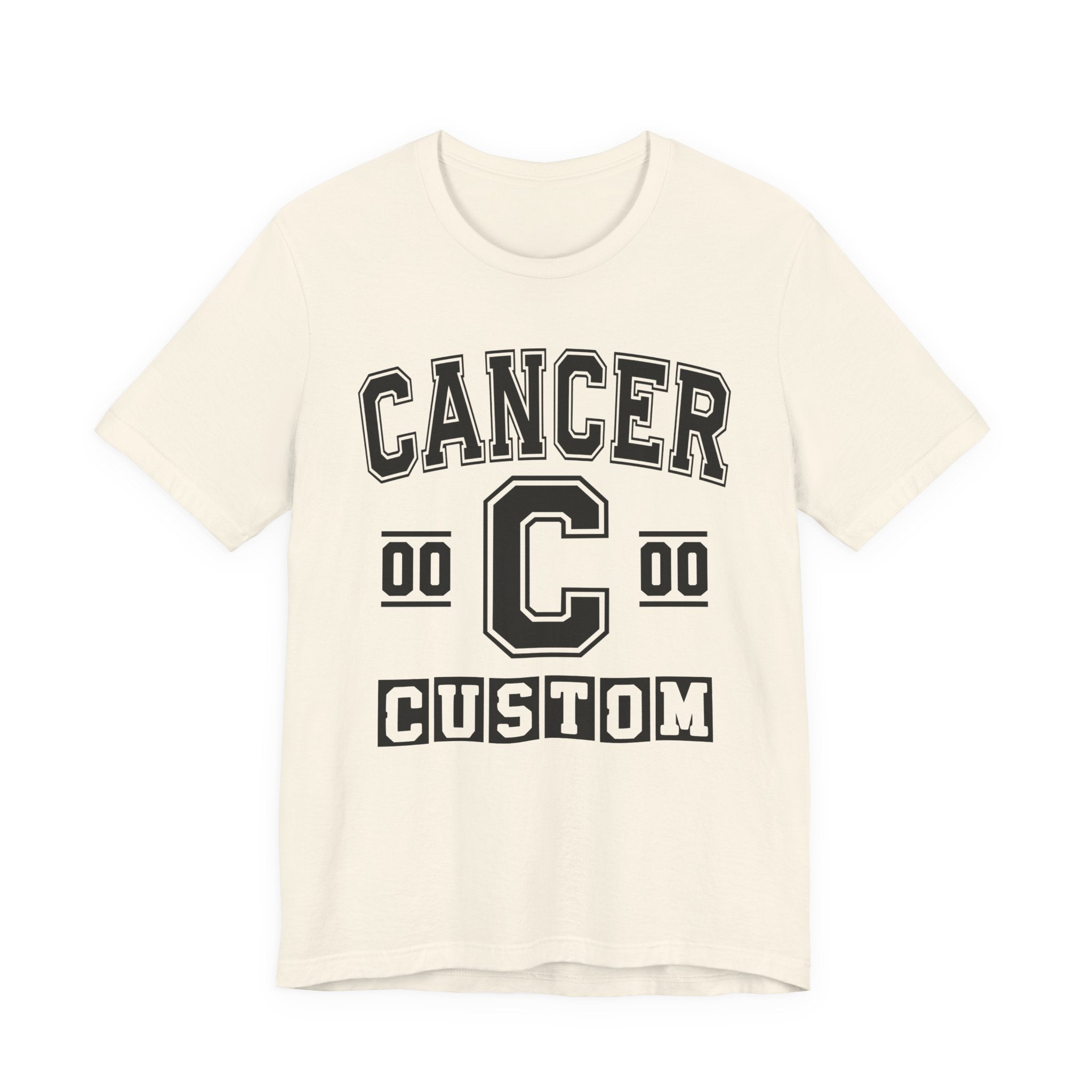 Custom Cancer Varsity Tee Shirt — Customize Birthday Day/Month/Year - Customize Season/nation/Society