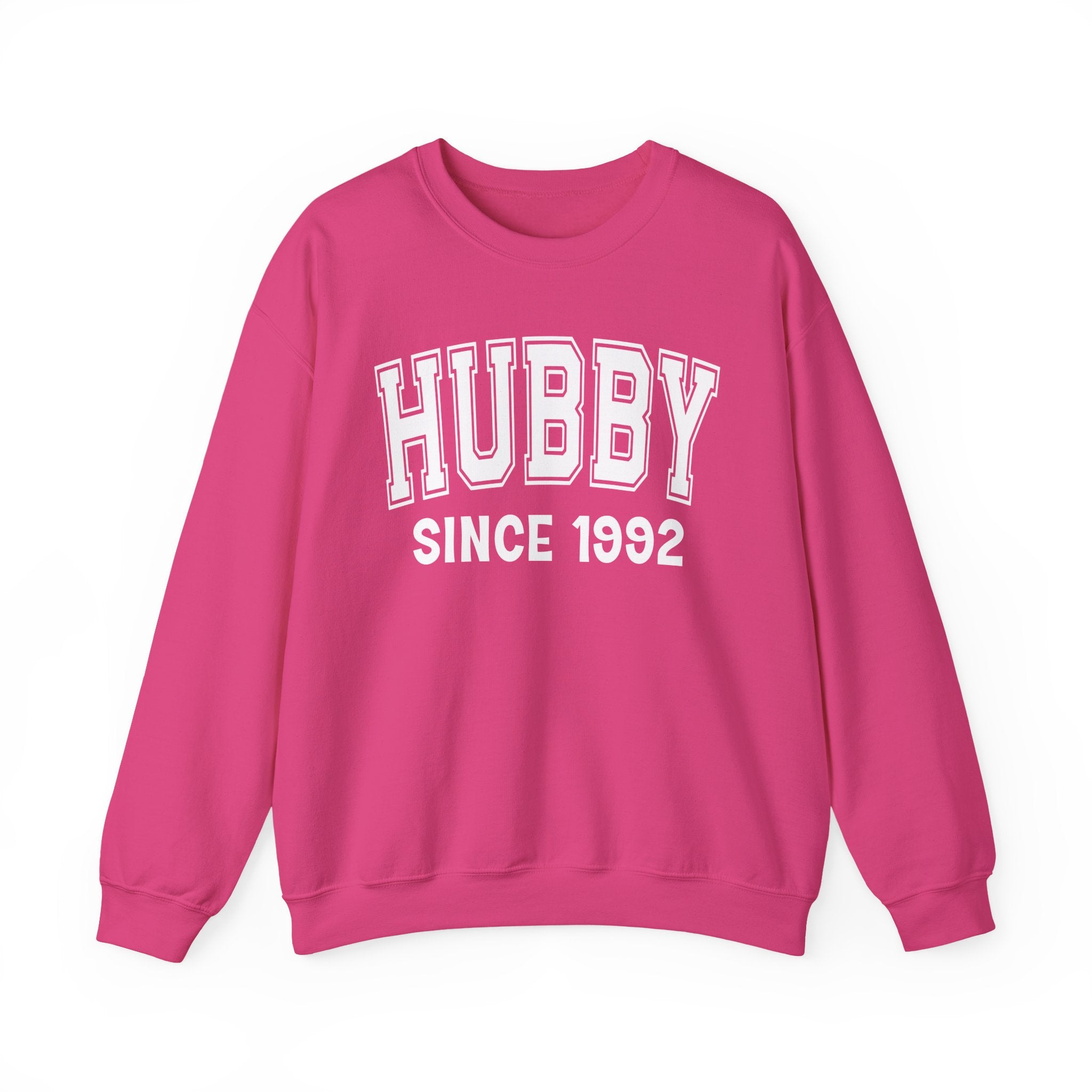 Hubby Personalization Sweatshirt - Add Your Special "Since Date"