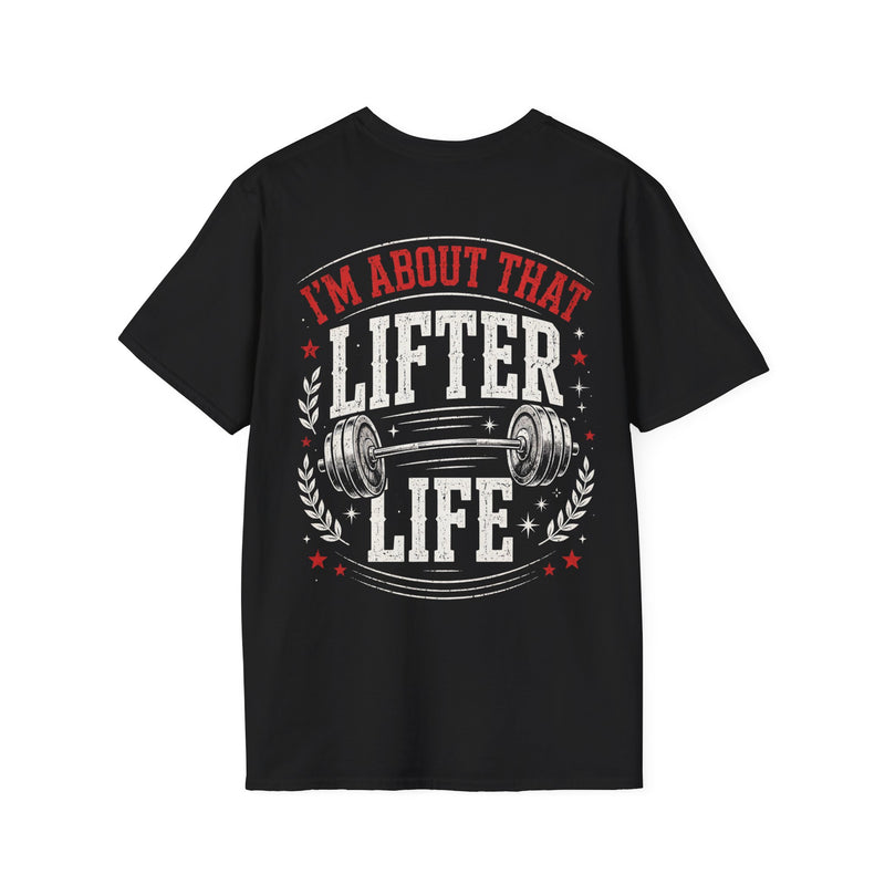 Black t-shirt with white and red bubble lettering reading I'M ABOUT THAT LIFTER LIFE, back.