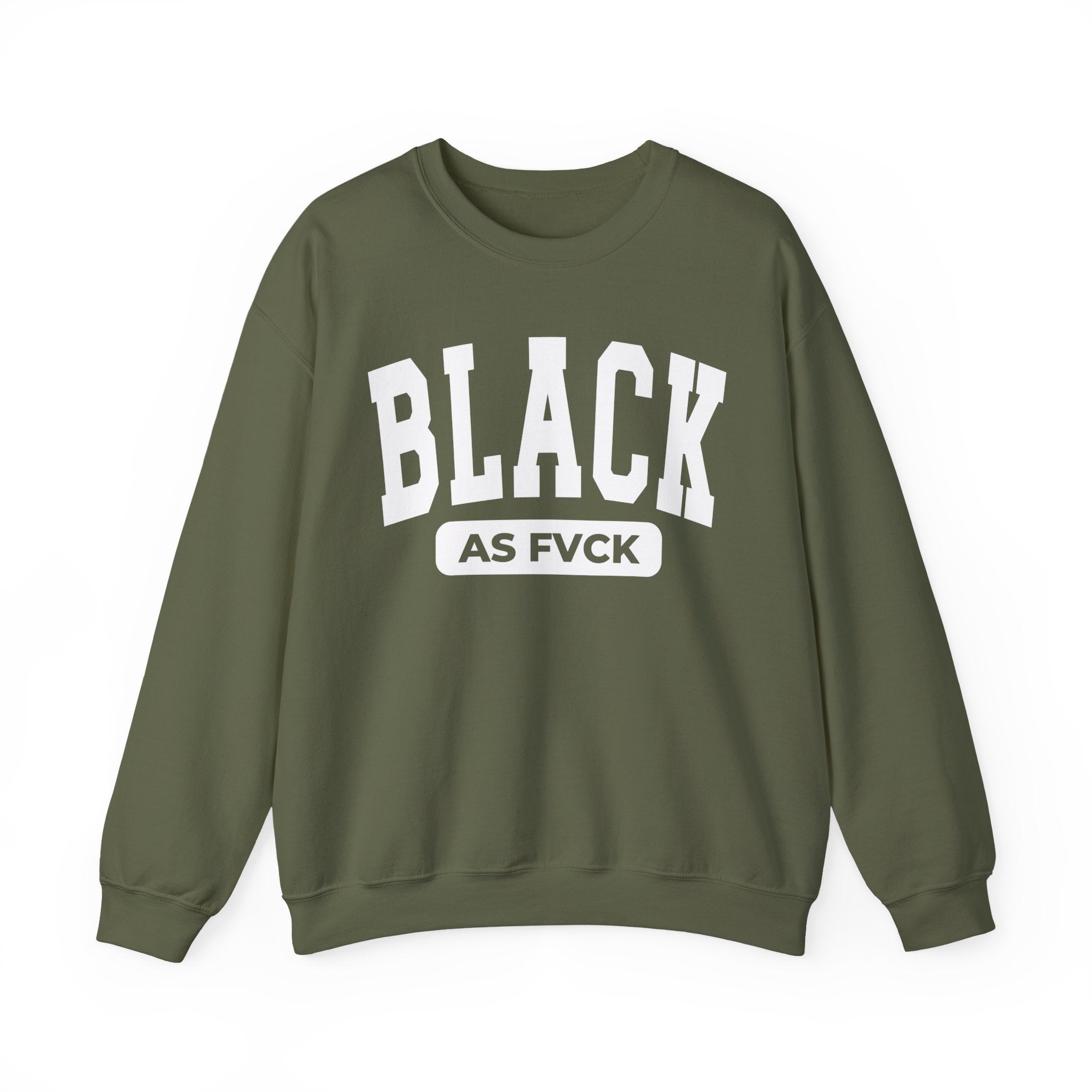 Black As Fvck Sweatshirt