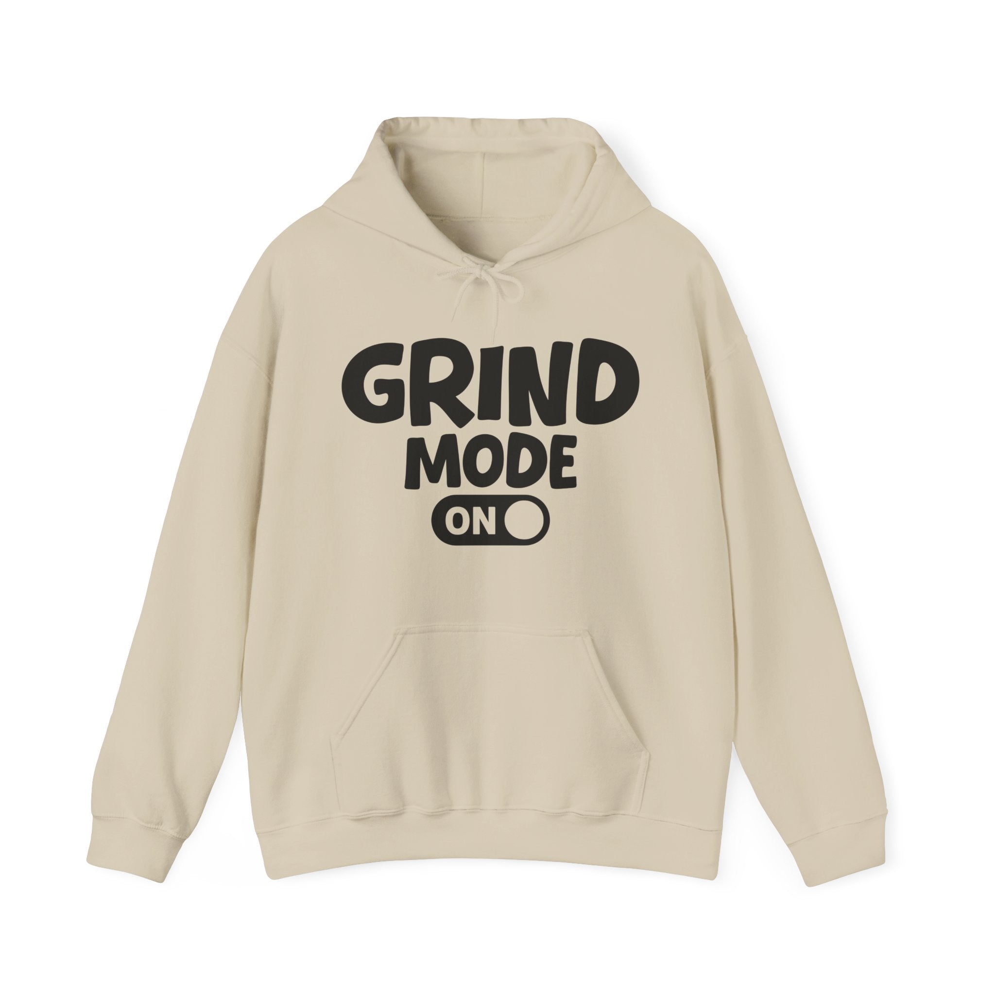 Grind Mode On — Motivational Positive Graphic Hoodie