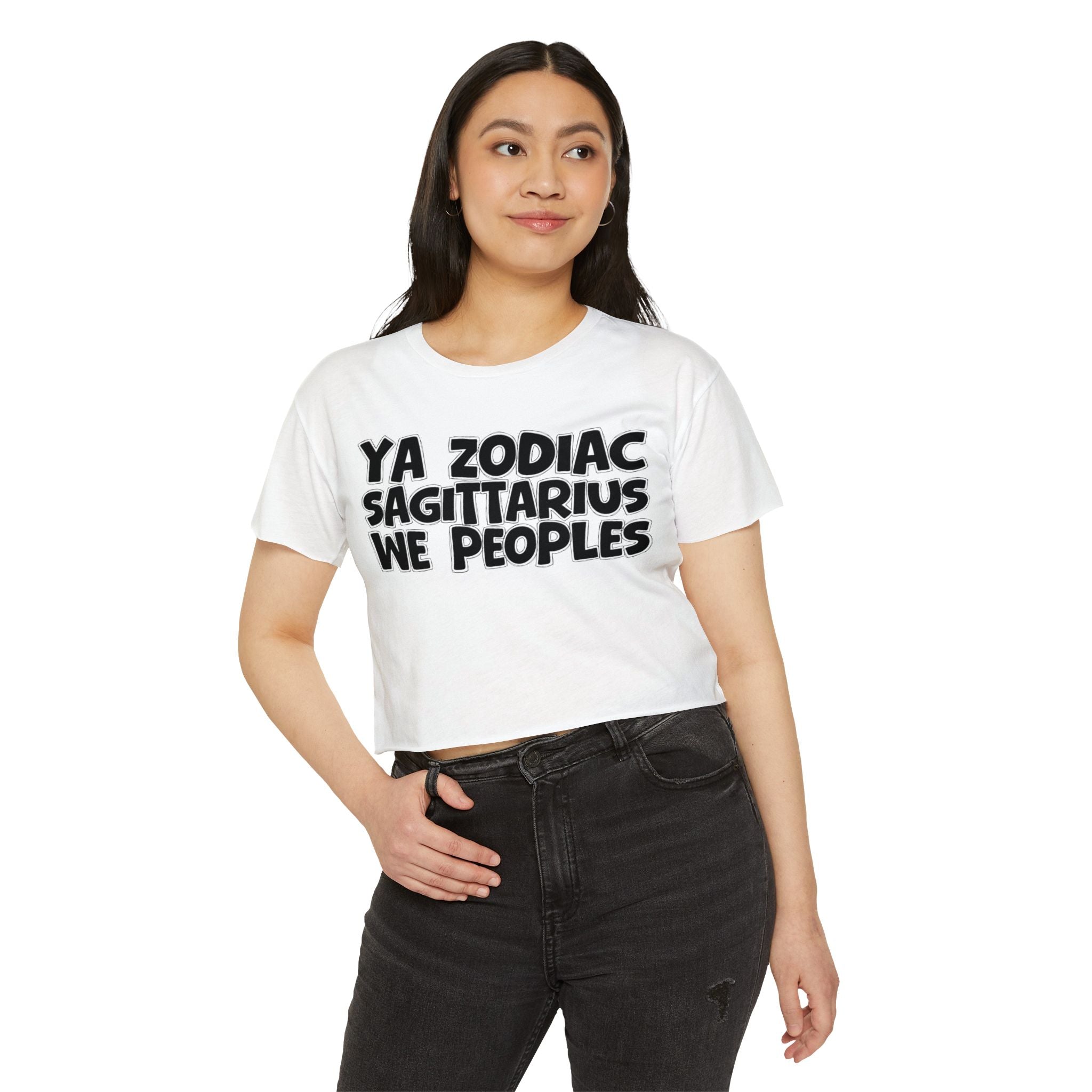 Ya Zodiac Sagittarius We Peoples - Fun Zodiac Sign Crop Top