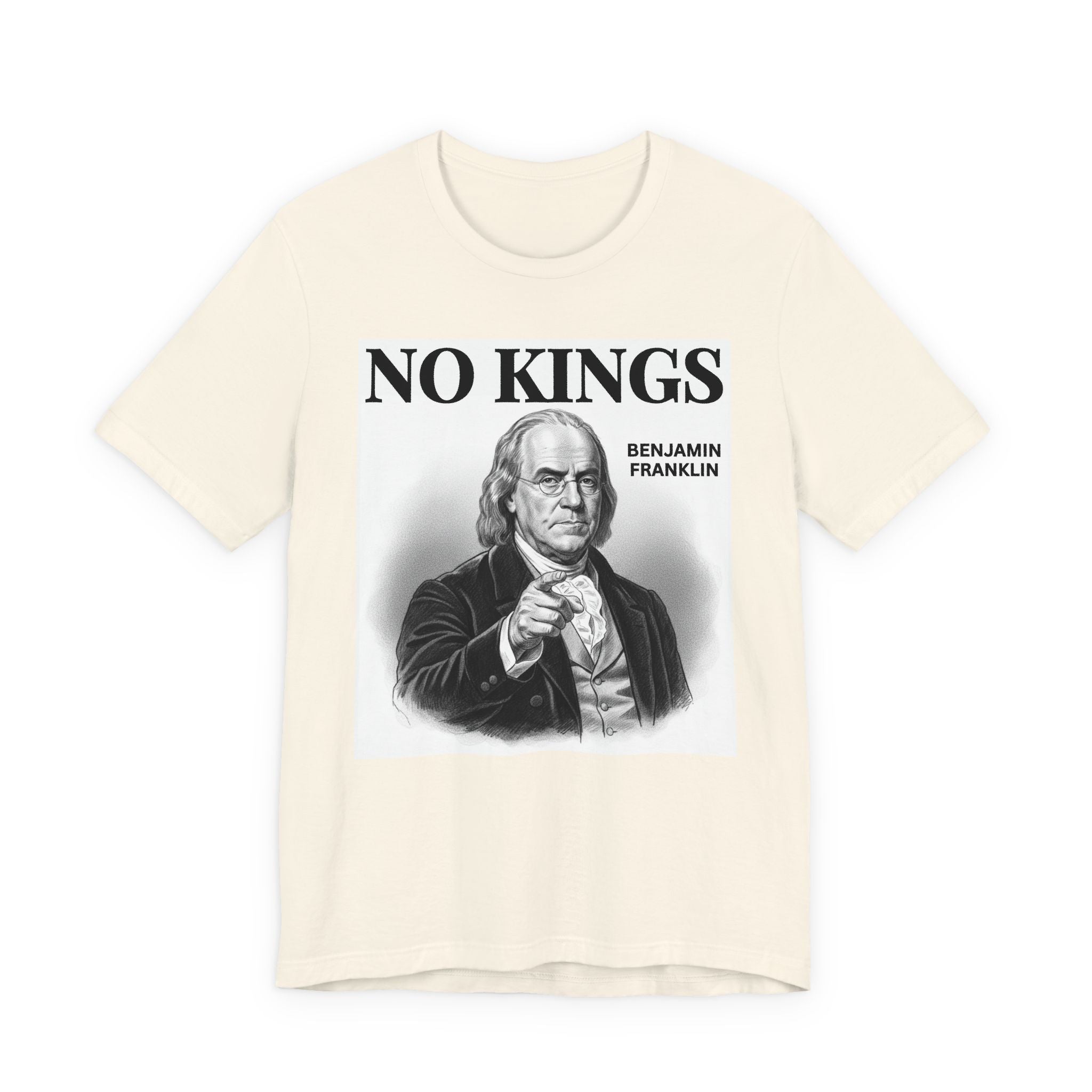 No Kings Benjamin Franklin T-Shirt