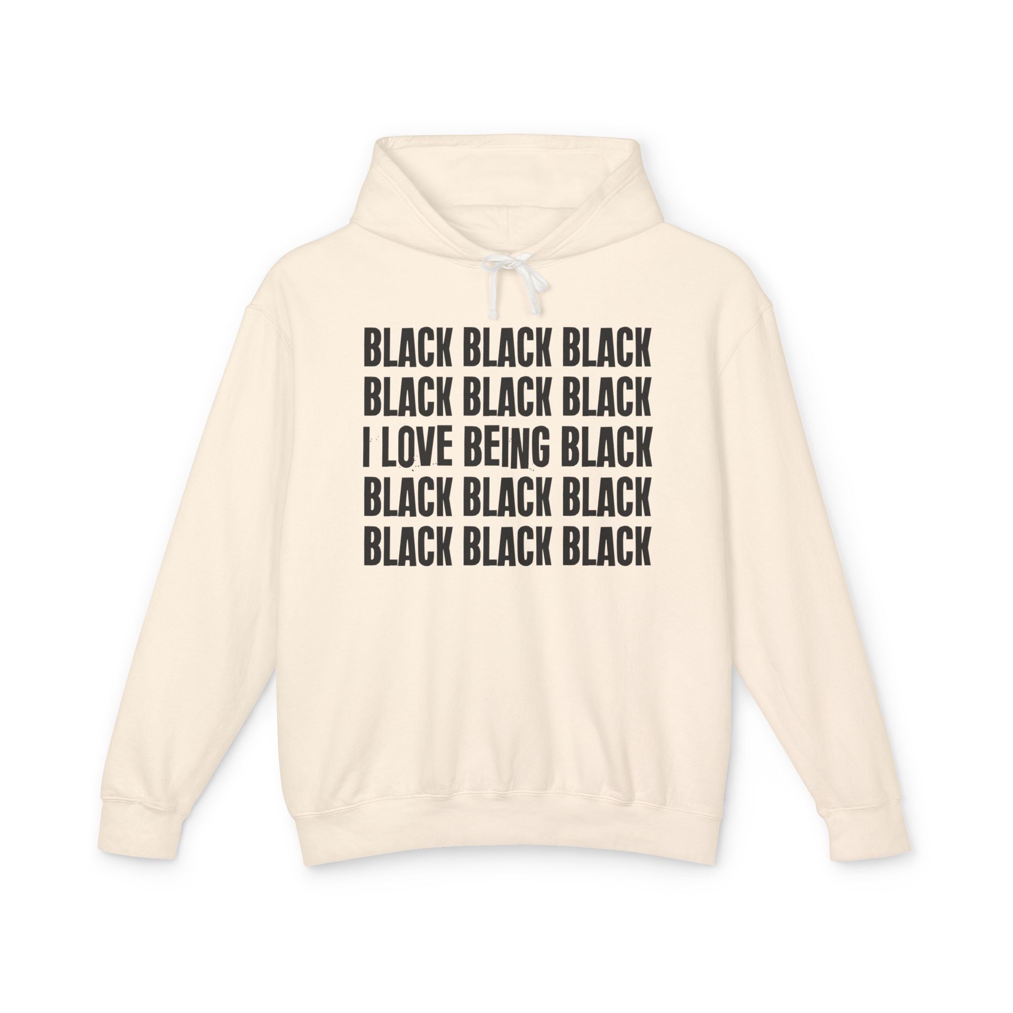 I Love Being Black - Gen X Slang Hoodie