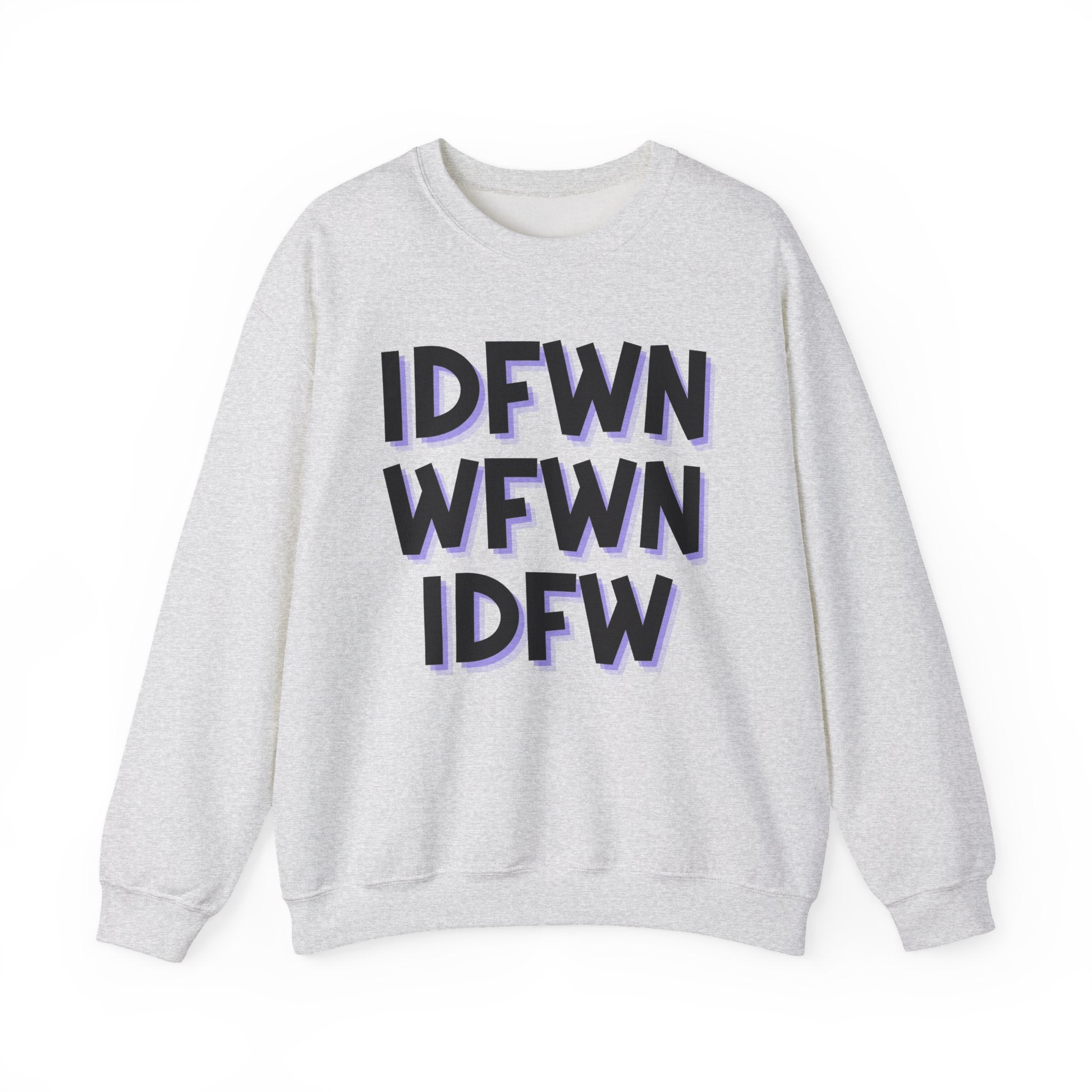 IDFWNWFWNIDFW - Sweatshirt