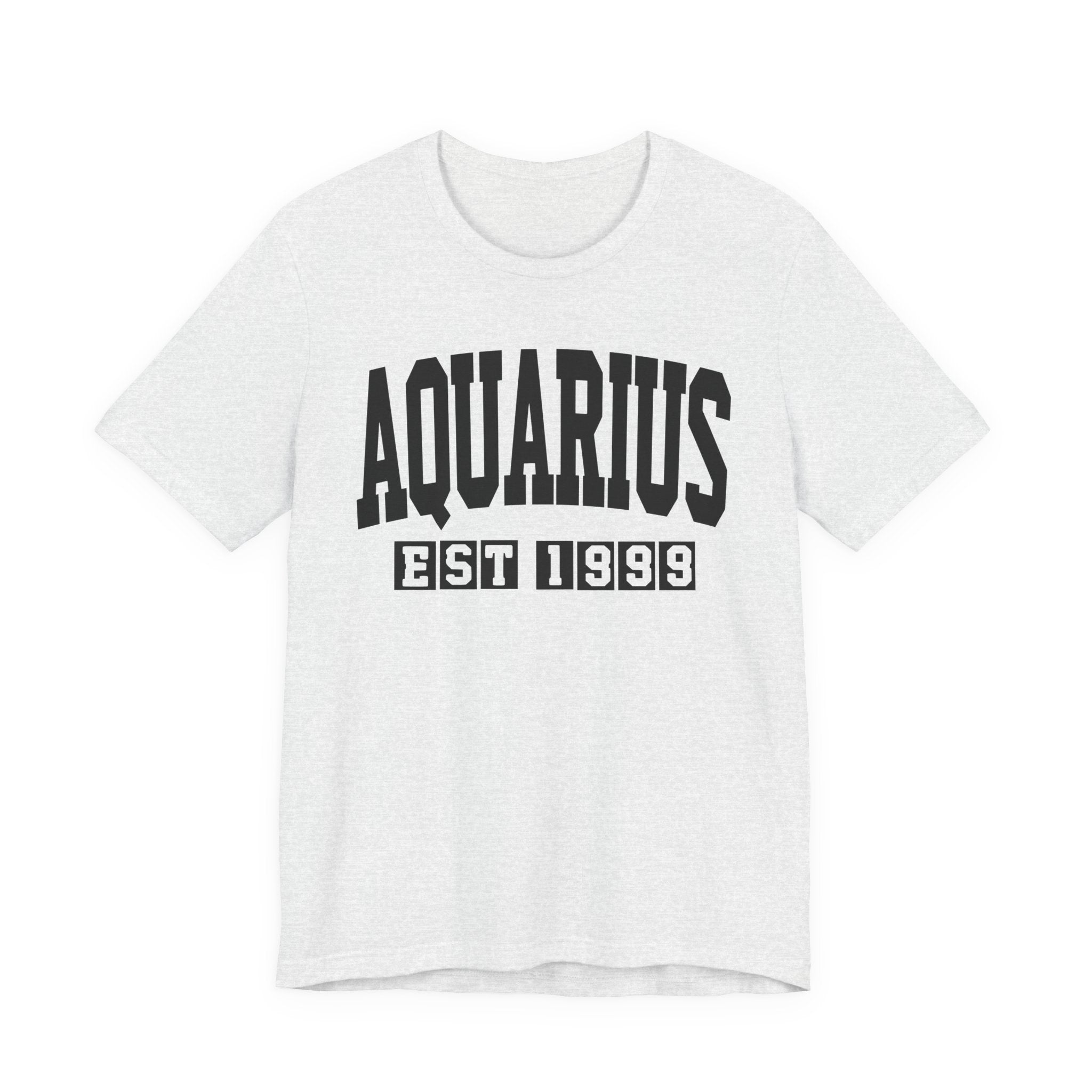 Aquarius EST (YEAR) Personalization — Zodiac Birthday Tee Shirt