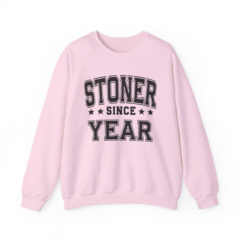 Stoner Since (Personalized Date)