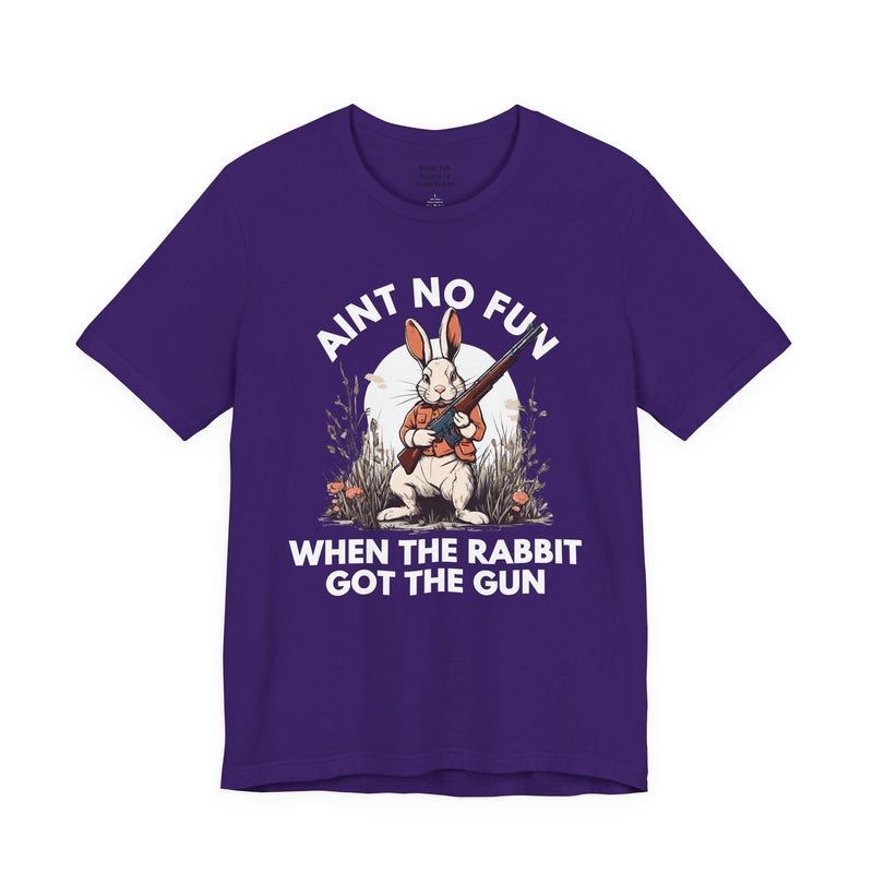 Ain't No Fun When The Rabbit Got The Gun — T-Shirt V2