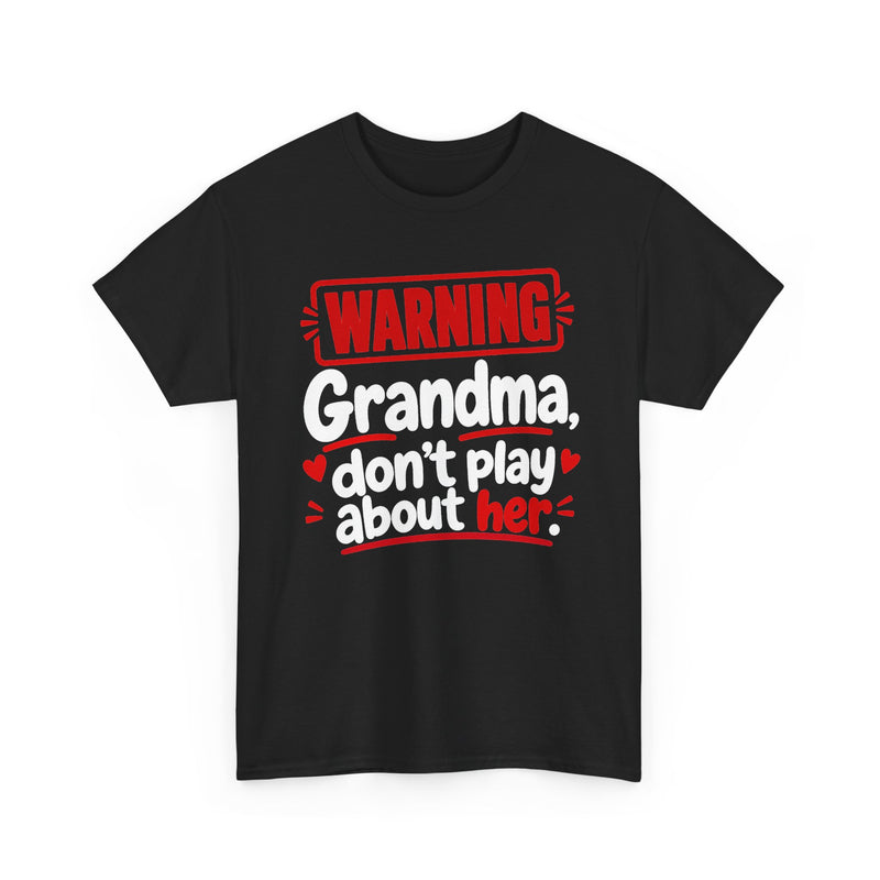 Grandma, Don't Play About Her － Adult Parent Child T-shirt