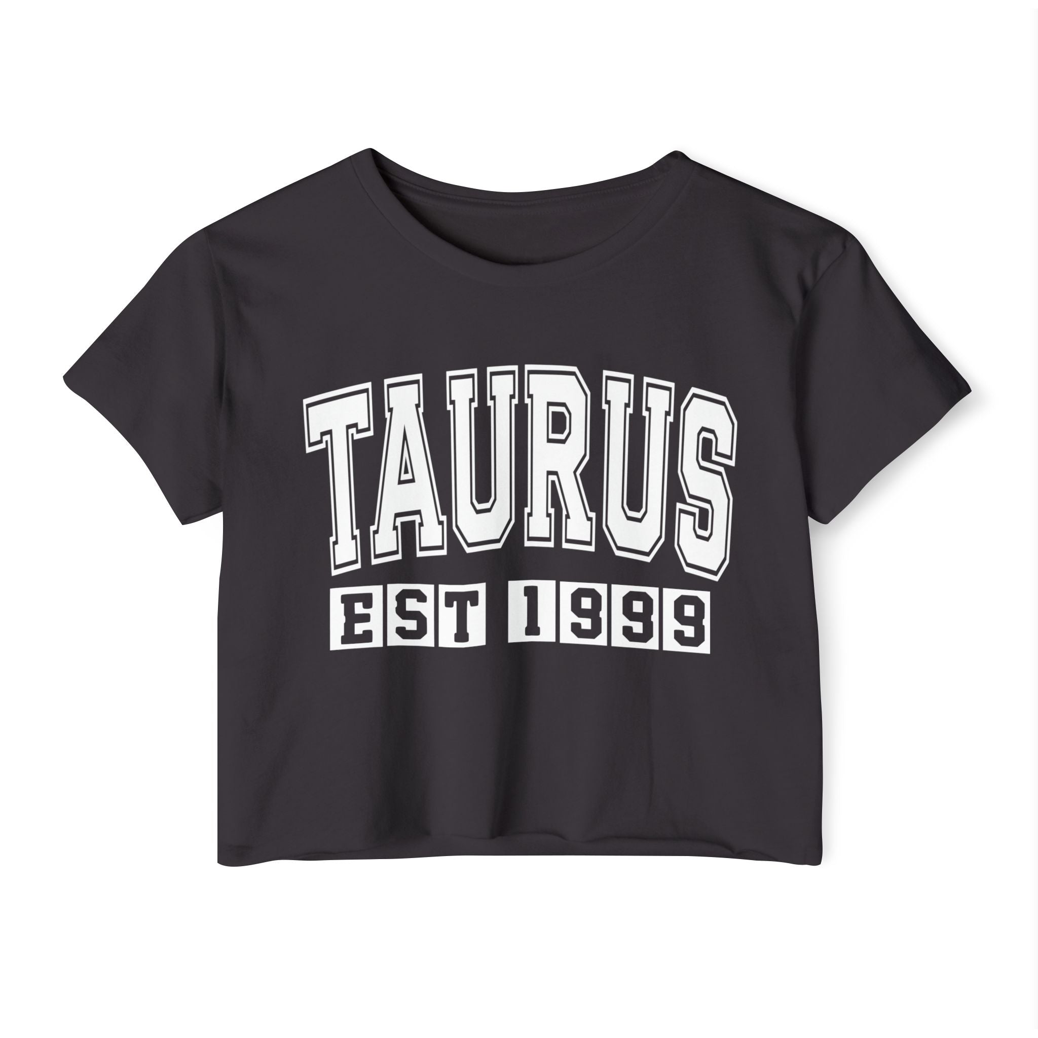 Taurus EST (YEAR) Personalization -  Crop Top
