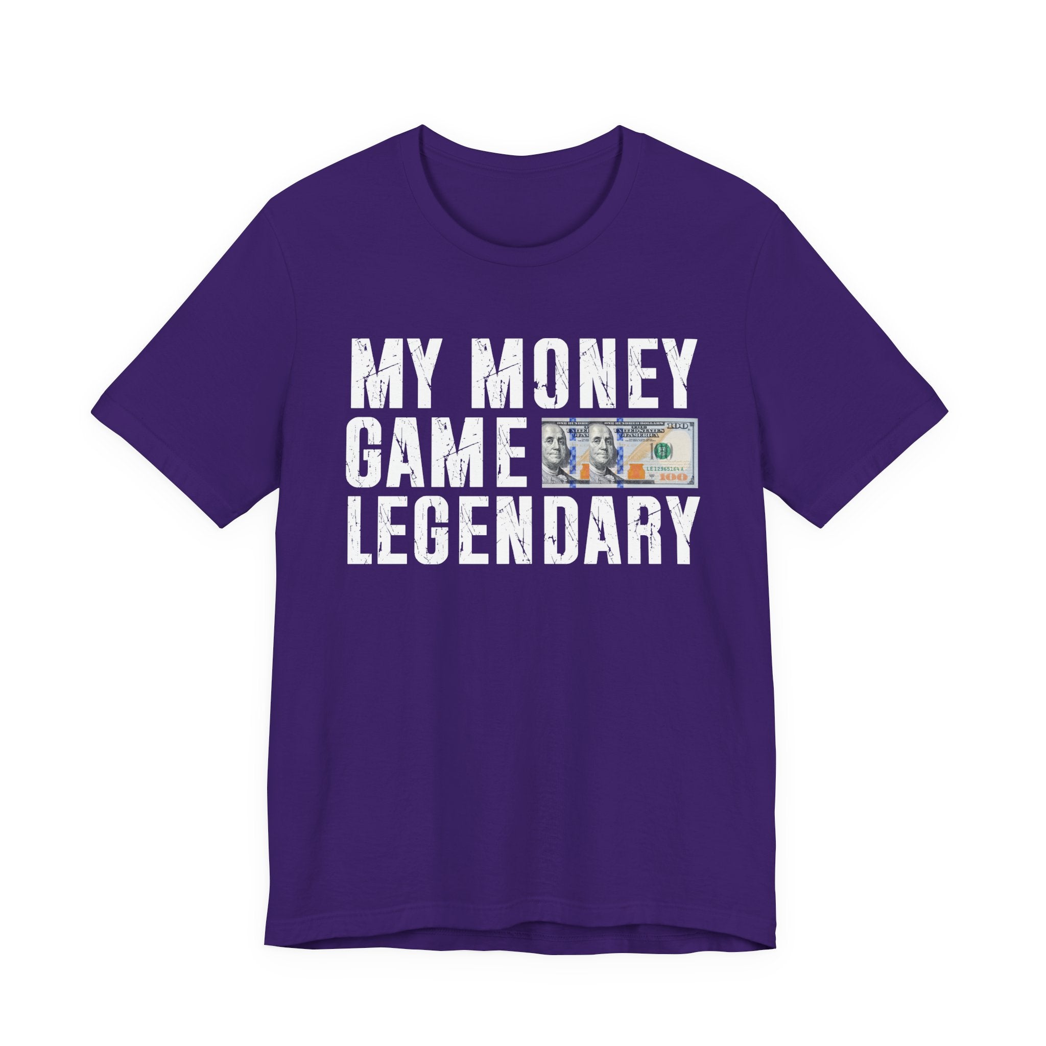 My Money Game Legendary - T-shirt