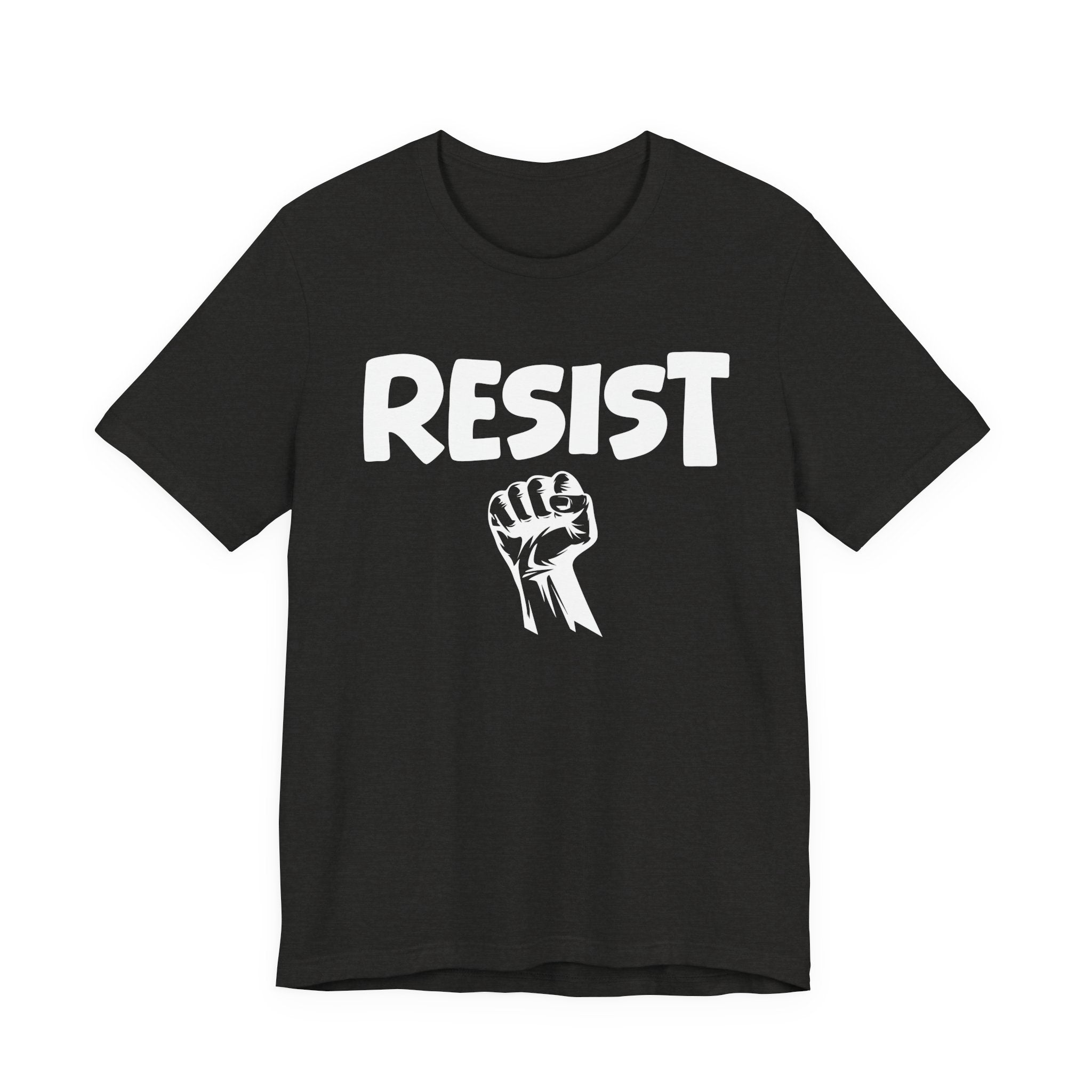 Resist - T-Shirt – Bold Protest Graphic Tee with Raised Fist