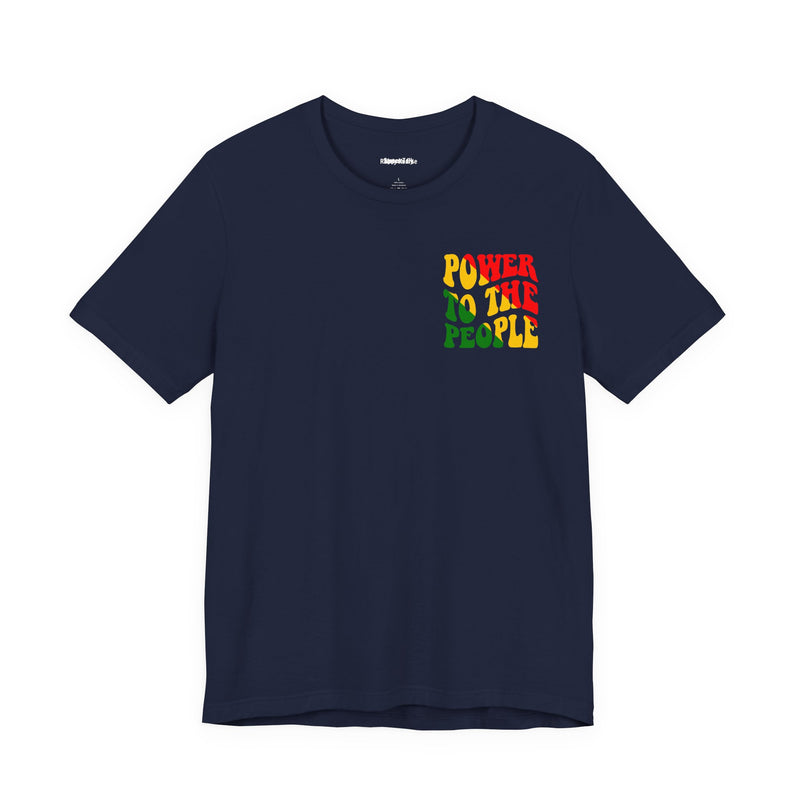 Power To The People T-shirt -Back printed