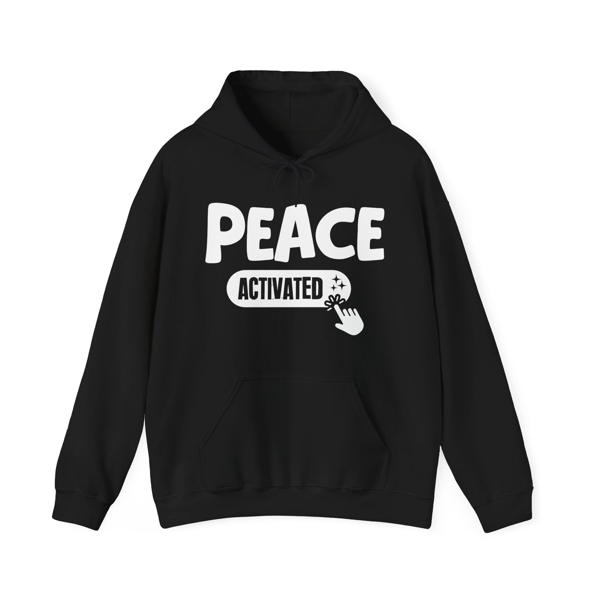 Peace Activated - Motivational Sweatshirt