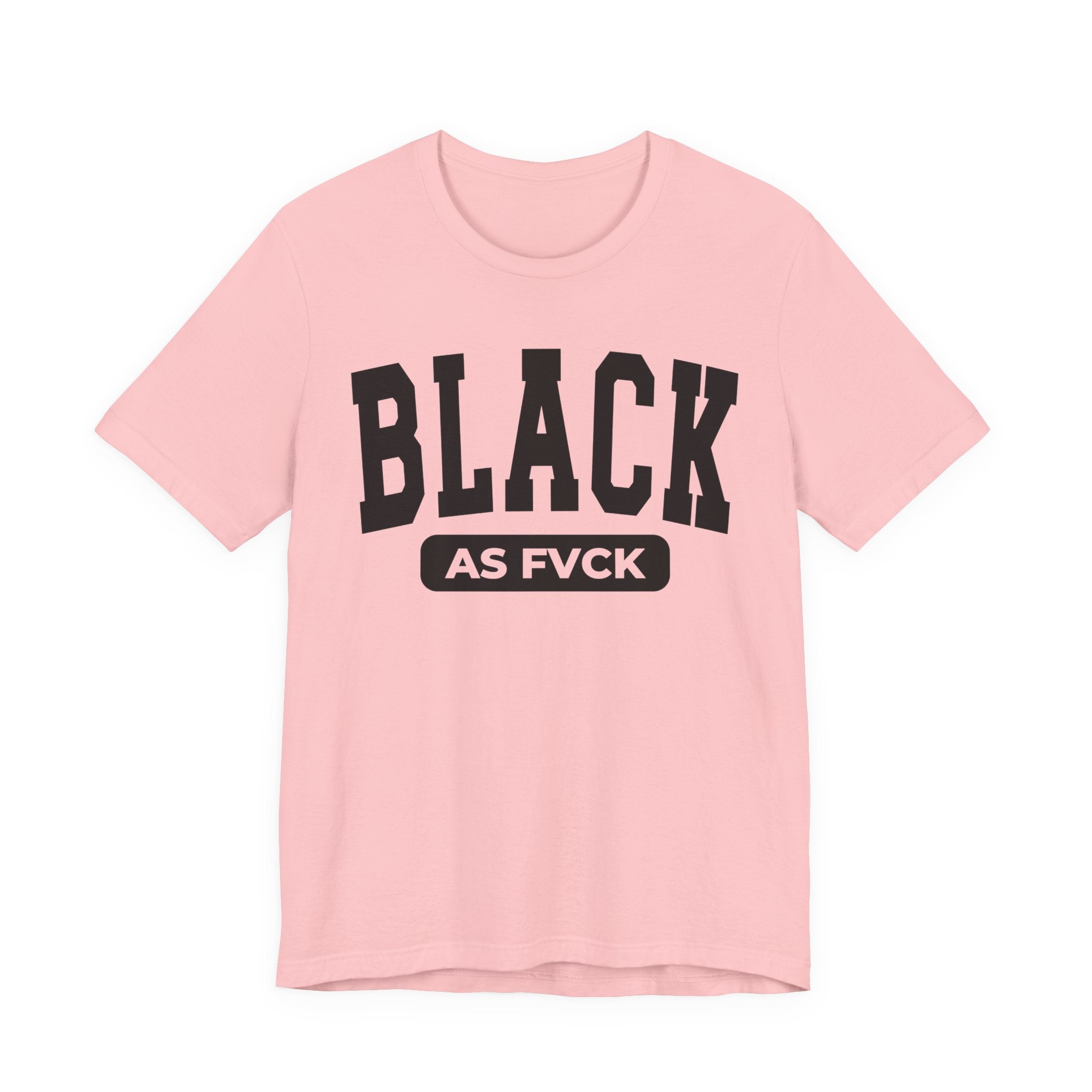 Black As Fvck Tee Shirt