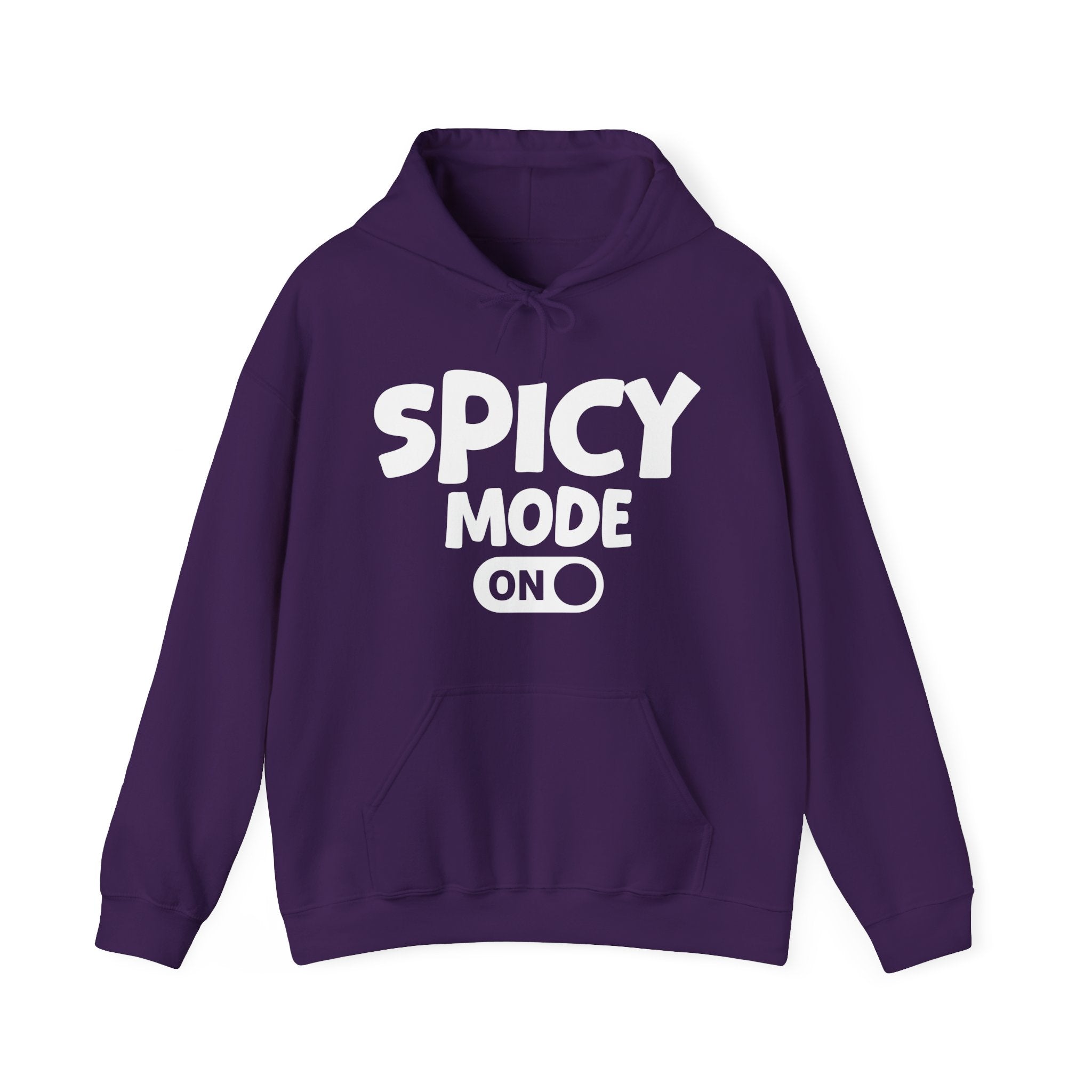 Spicy Mode On — Motivational Positive Graphic Hoodie