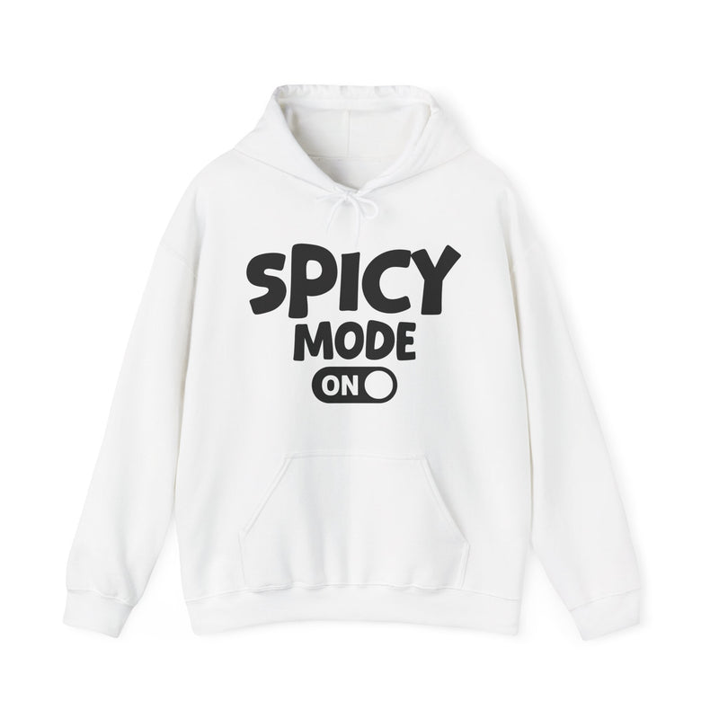 White hoodie with white bold distressed lettering reading SPICY MODE ON, flat-lay view.