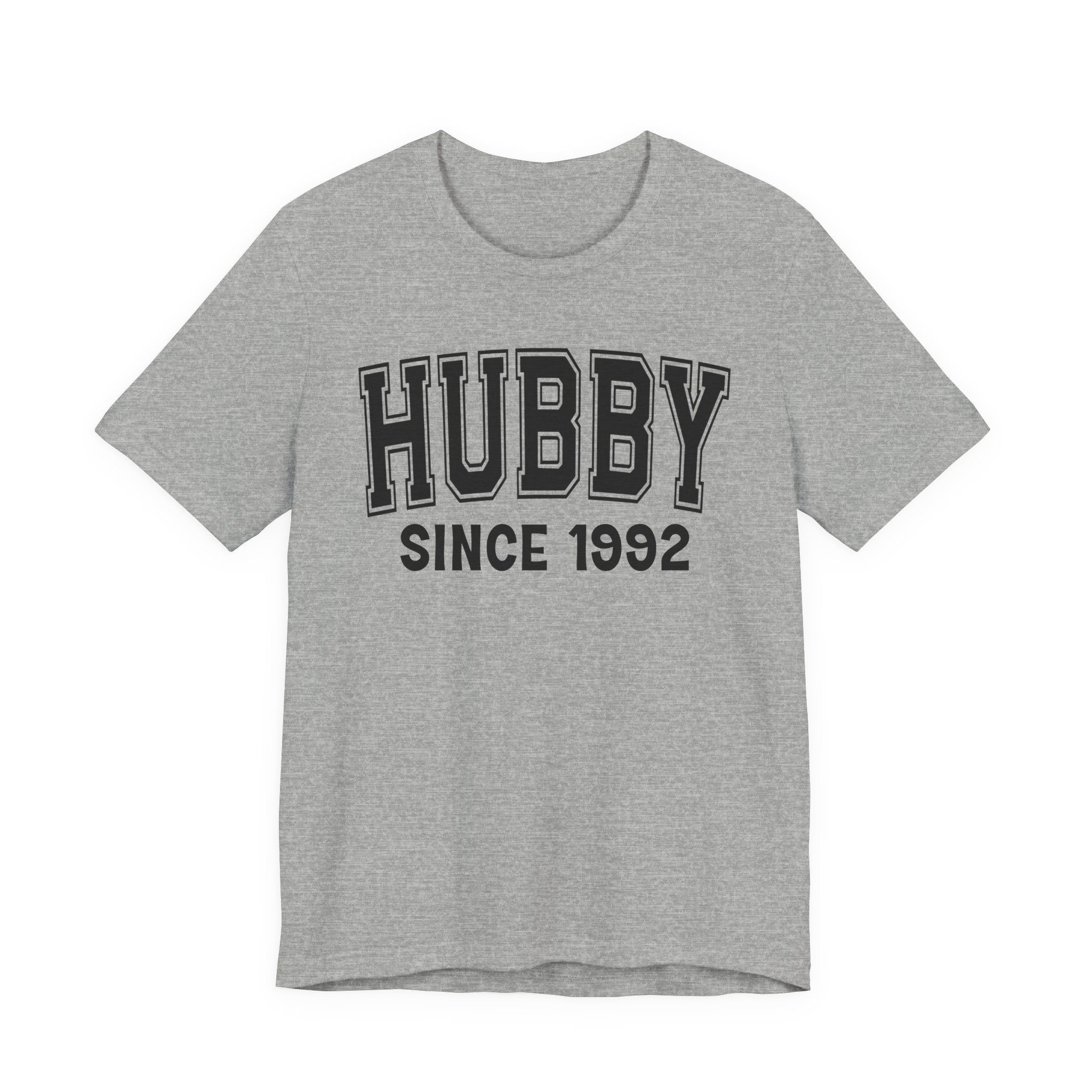 Hubby Personalization T-Shirt - Add Your Special "Since Date"