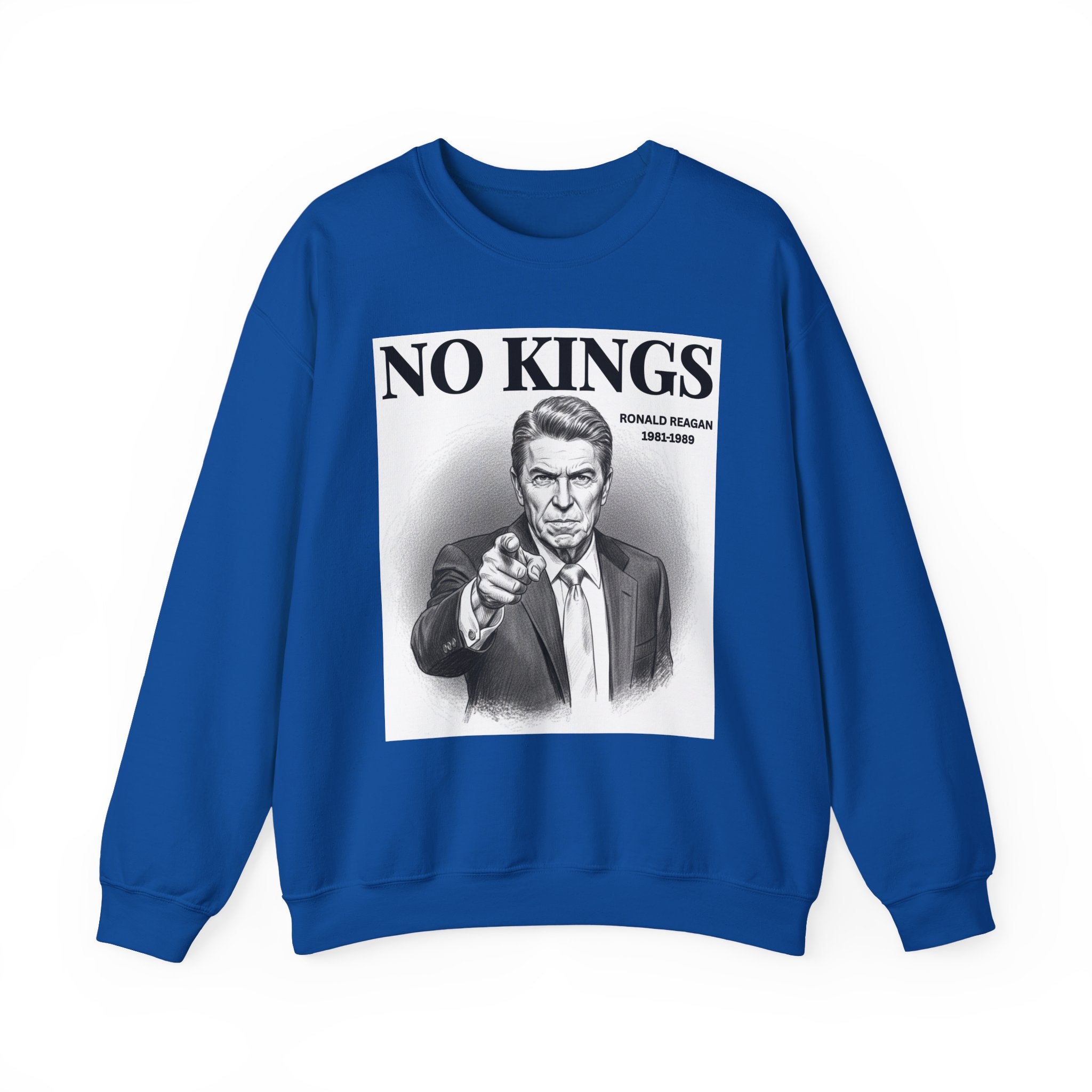 No Kings Ronald Reagan — Sweatshirt