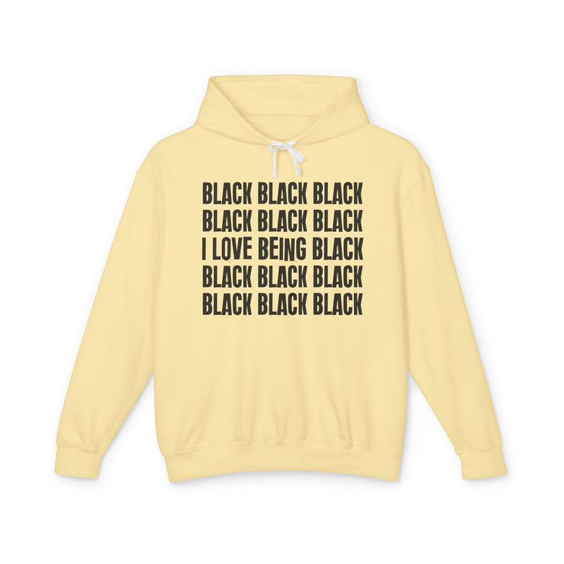 I LOVE BEING BLACK — Hoodie alternate view 9: BLACK (repeated) / I LOVE BEING BLACK. Street Talk Designs old school statement apparel.