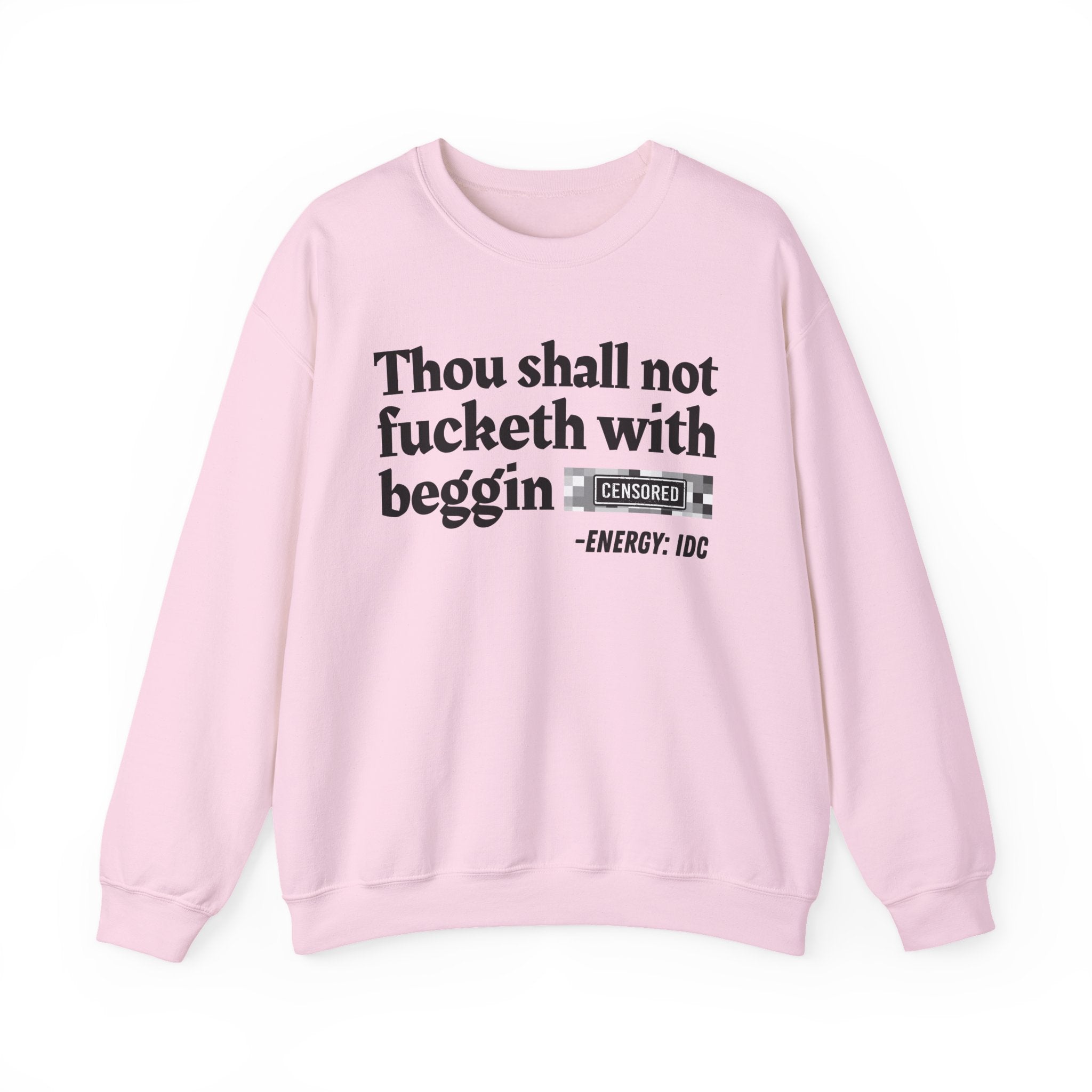 Thou Shall Not Fucketh With Beggin (Censored Bitch) — Vintage funny Bible——Print Slogan T-Shirt