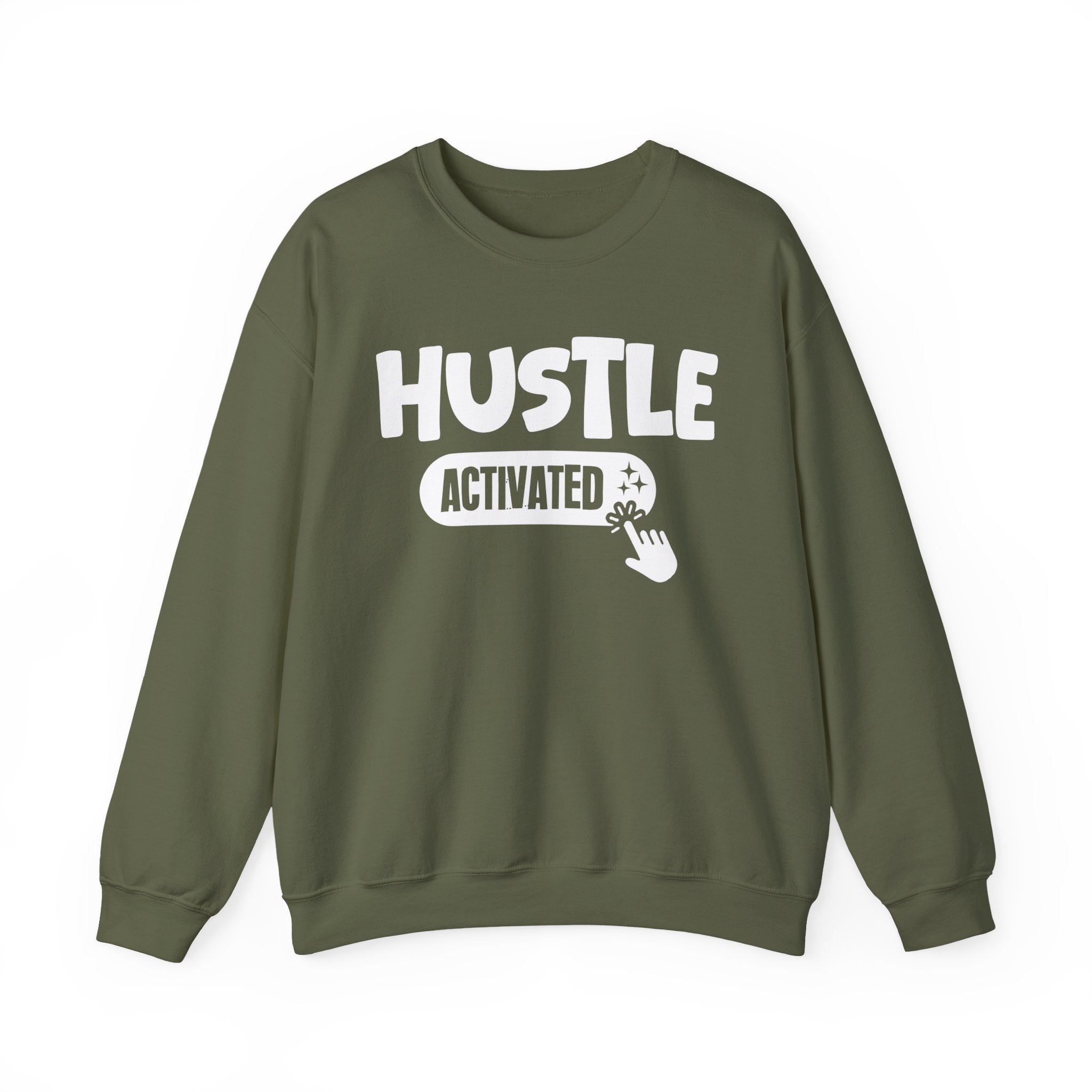 Hustle Activated - Motivational Sweatshirt