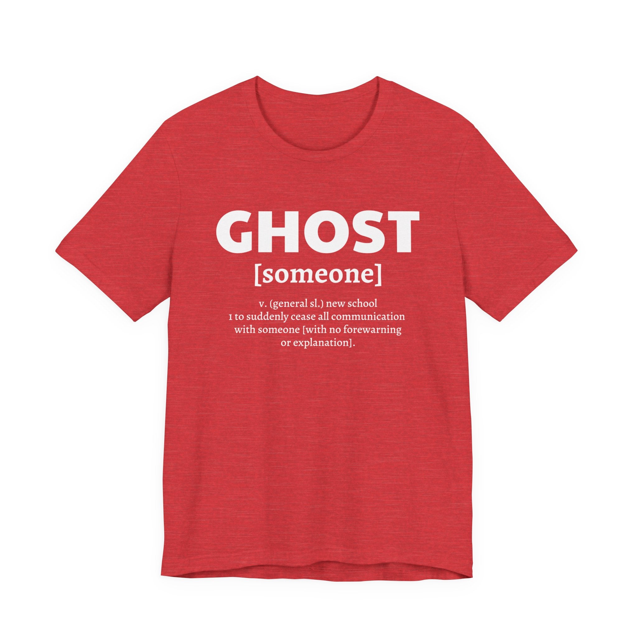 Ghost [someone] T-Shirt