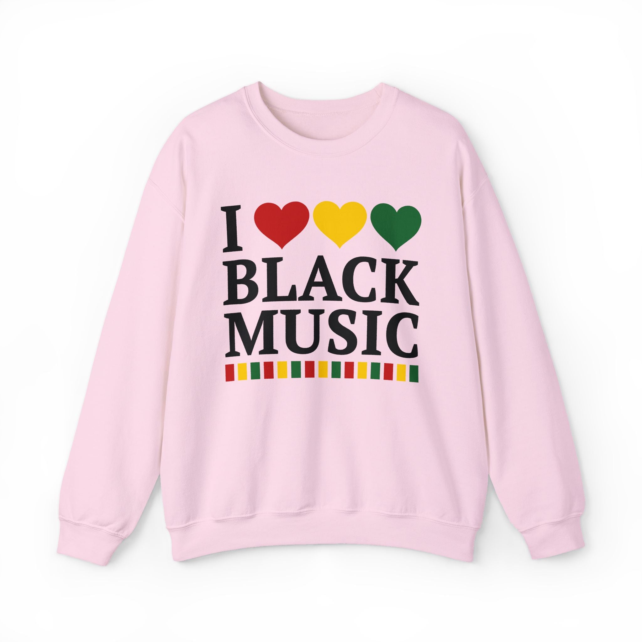 I Love Black Music — Sweatshirt
