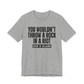 Gen X Slang T-Shirt - You Wouldn't Throw A Rock In A Riot - Retro Humor Tee