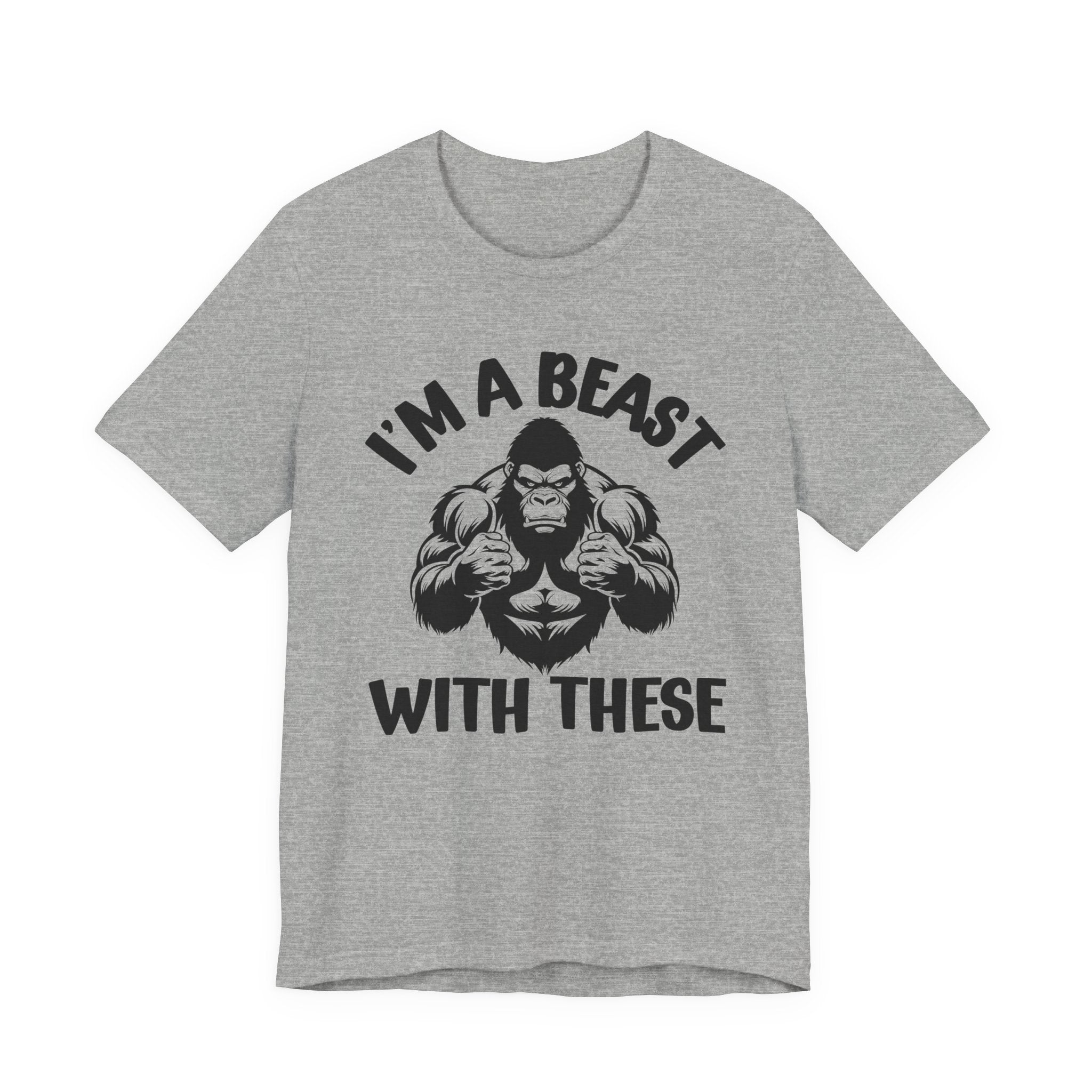 I'm A Beast With These - Funny Boxing MMA Fighter T-Shirt