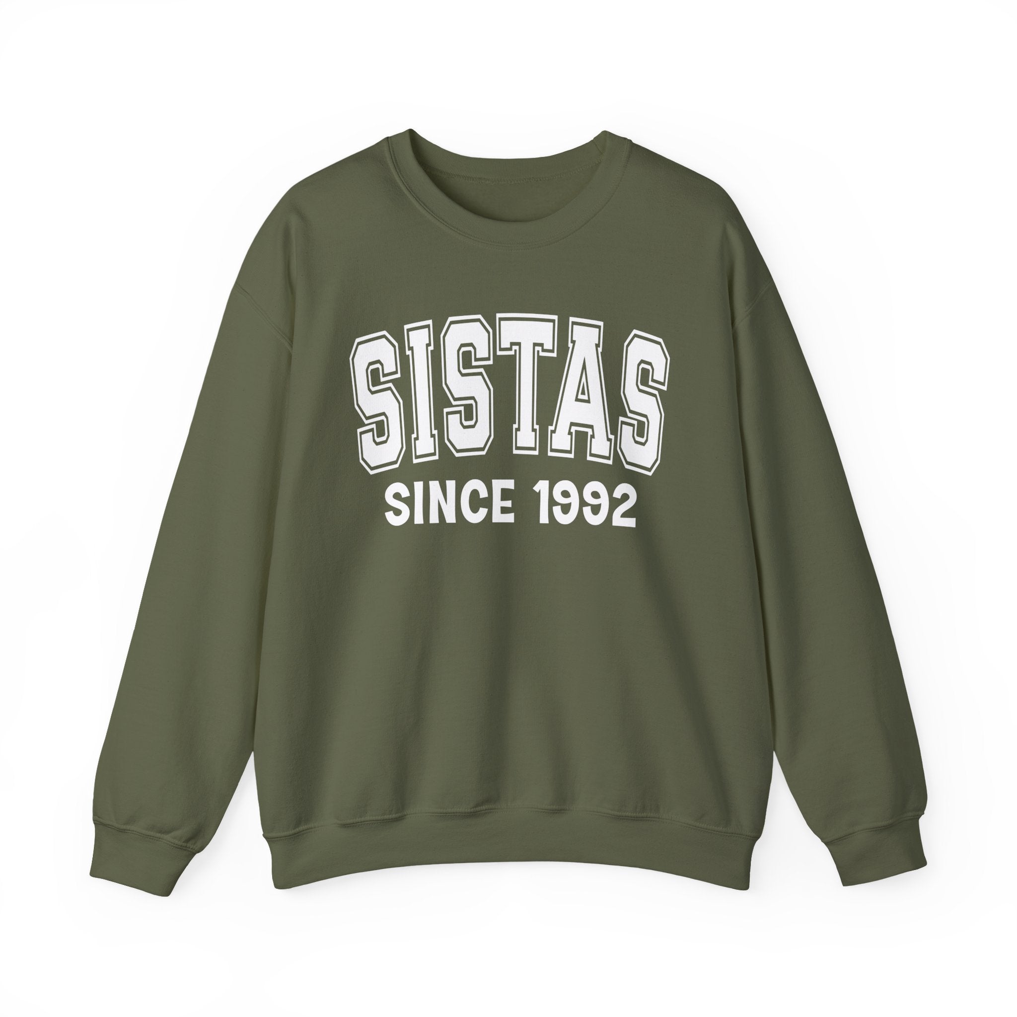 Sistas Personalization Sweatshirt - Add Your Special "Since Date"