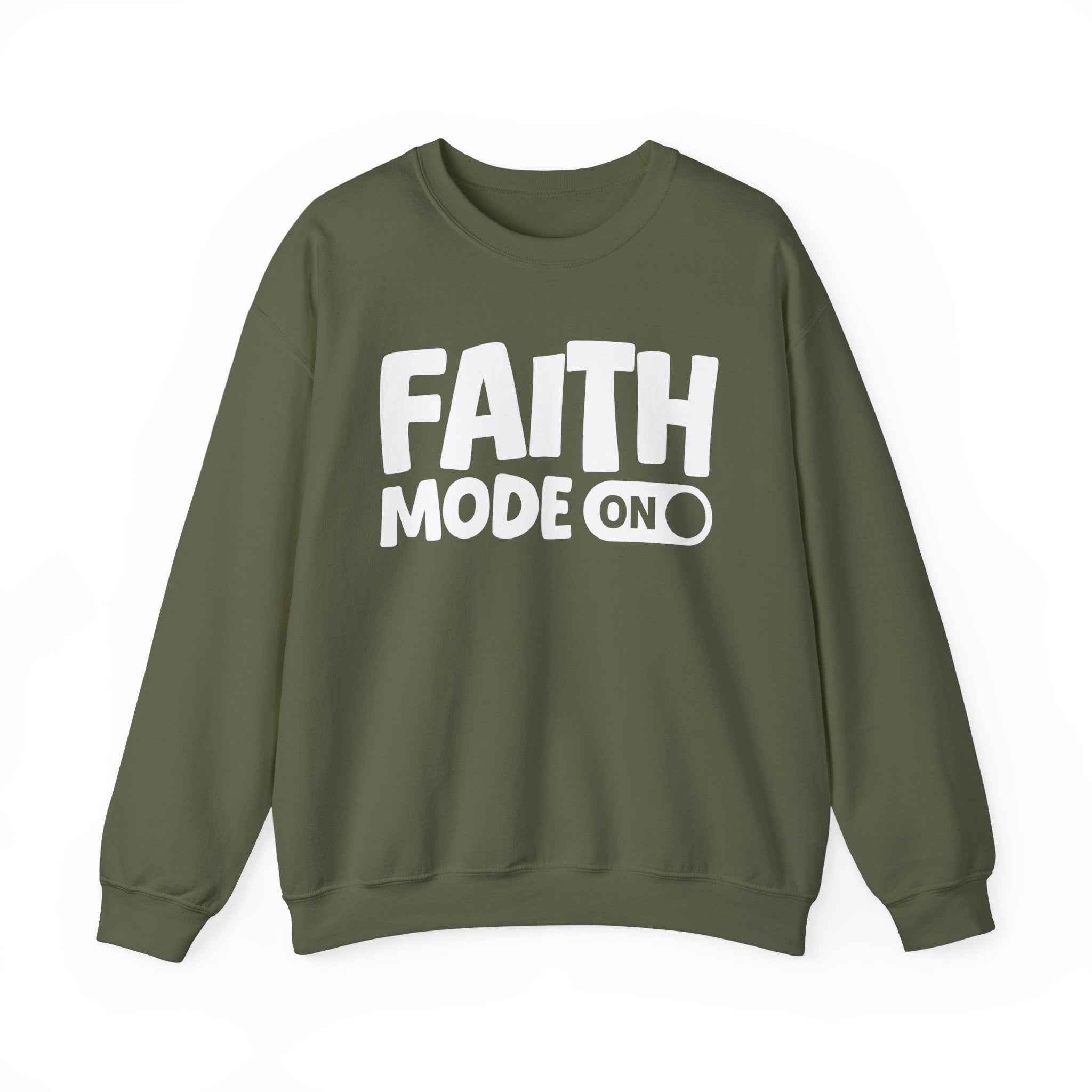 Faith Mode On — Motivational Positive Graphic Sweatshirt