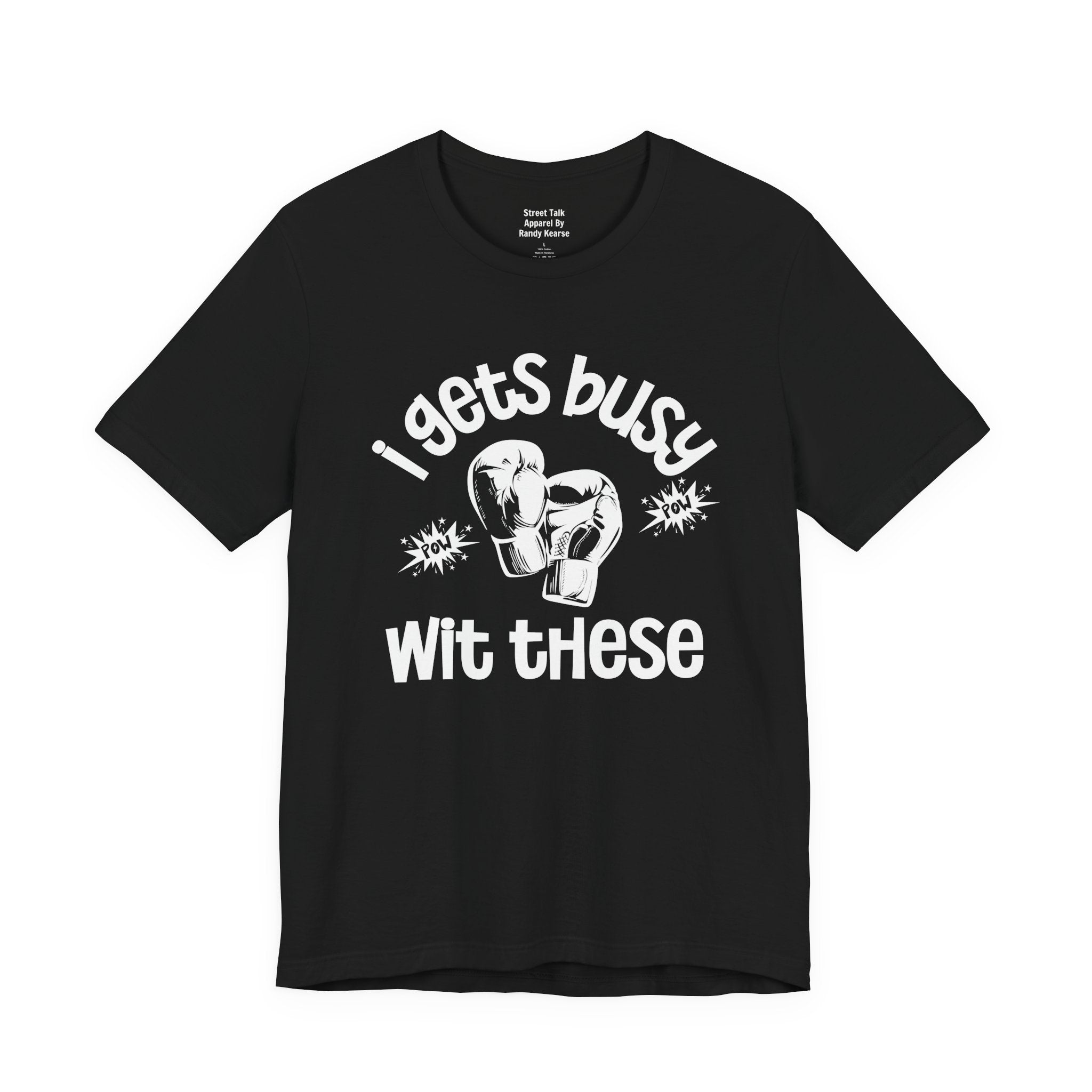 I Gets Busy With These T-shirt