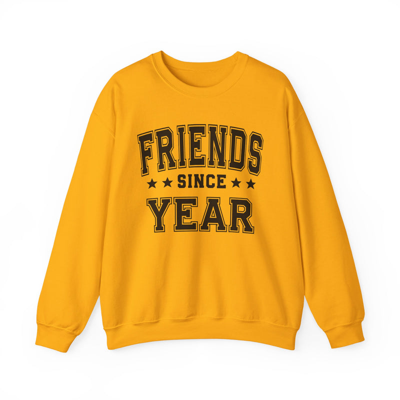 Friends Since (Personalized Date)