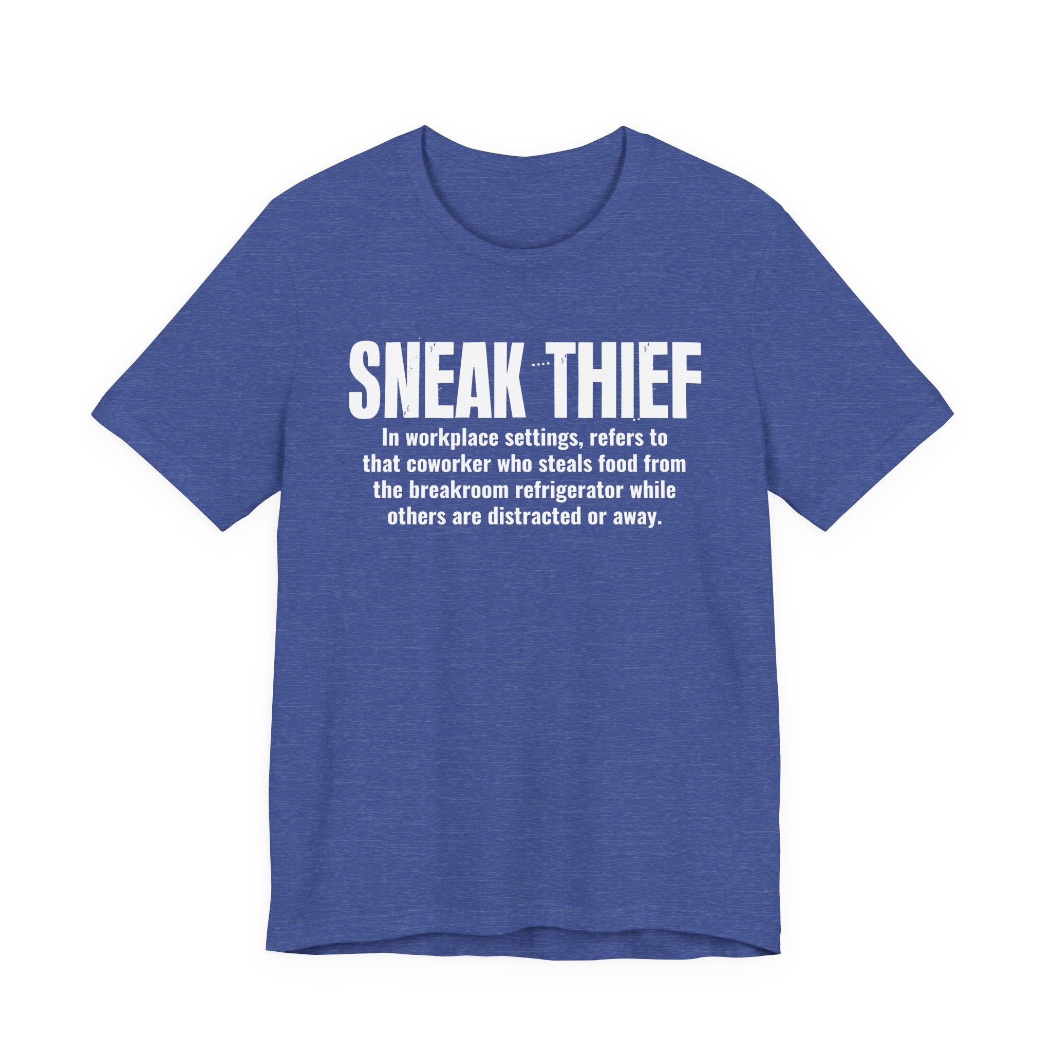 Sneak Thief — Prison Slang Definition T-Shirt