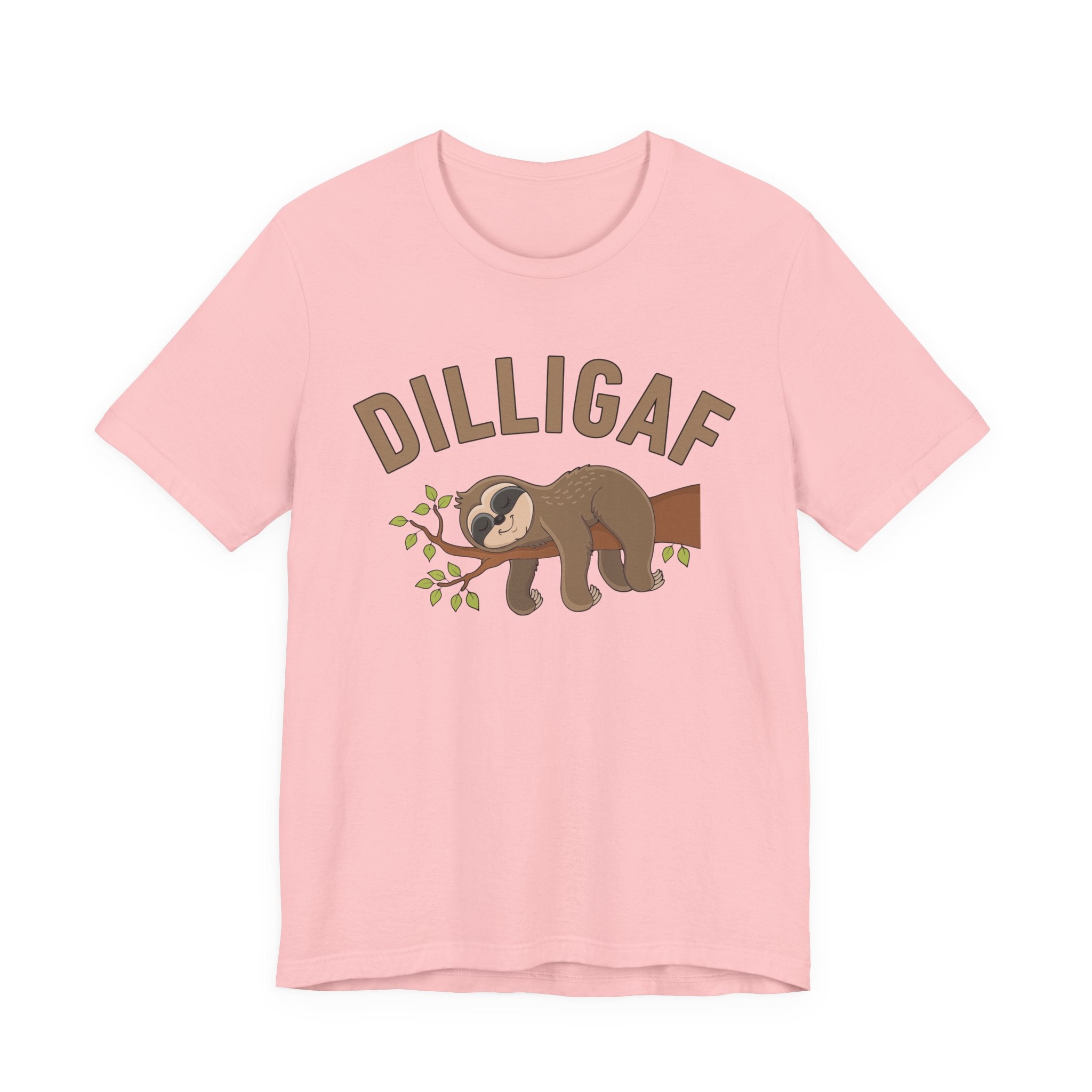 DILLIGAF — Do I Look Like I Give A Fuck T-Shirt (sloth)