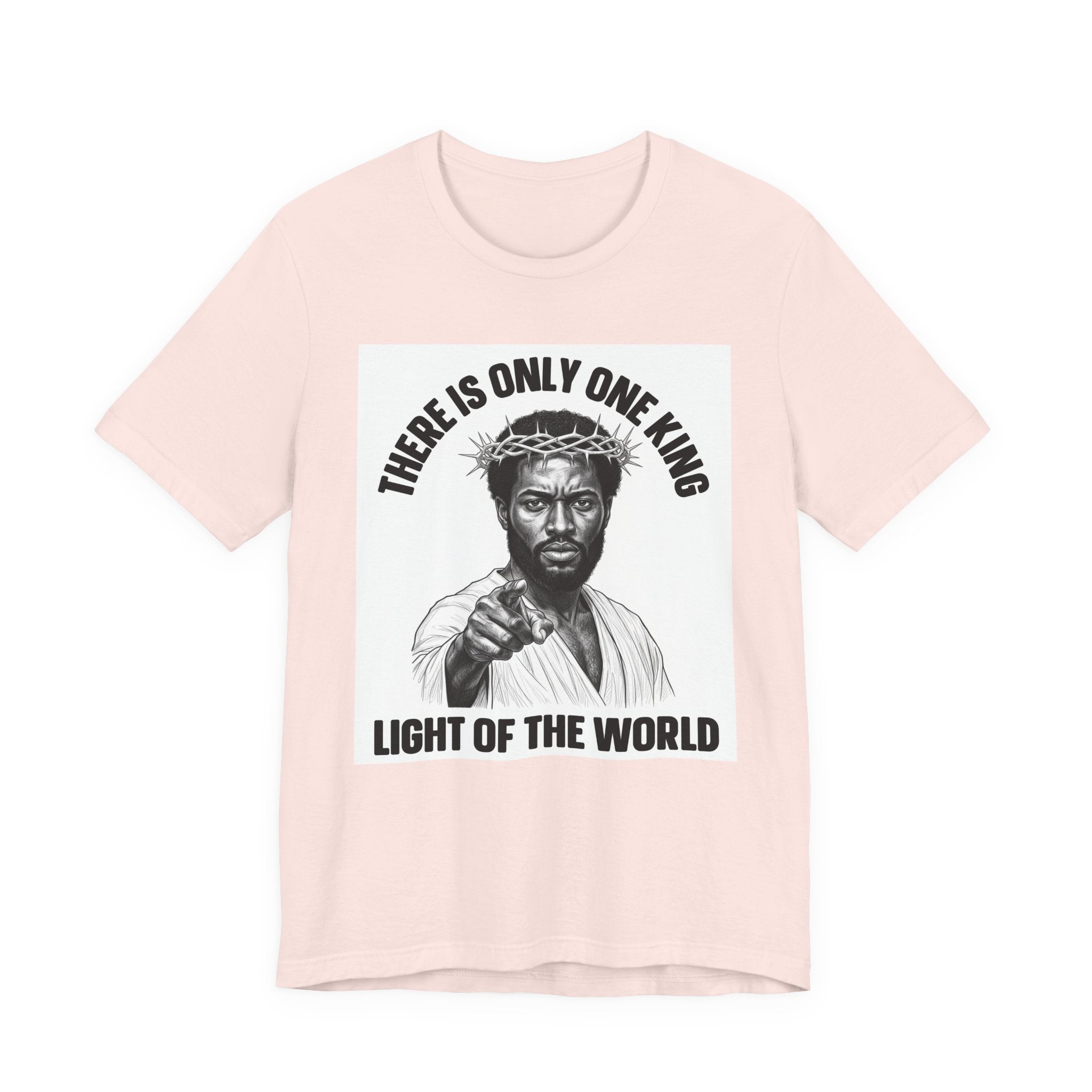 There Is Only One King: Light Of The World (Black Jesus) T-Shirt