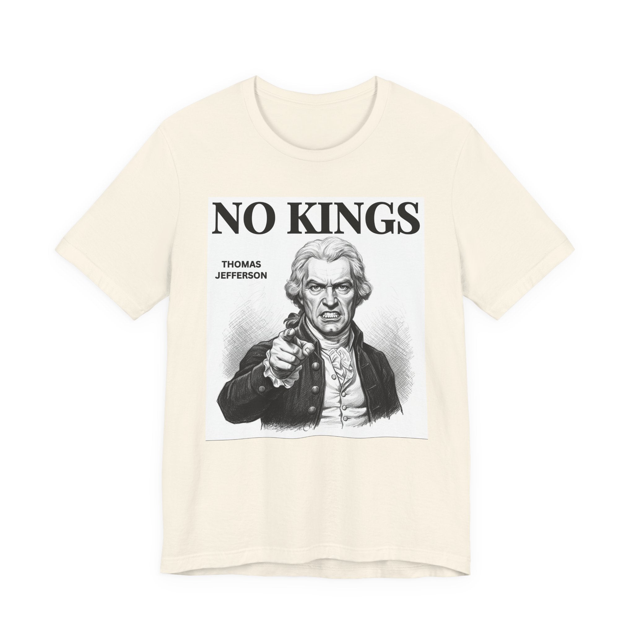 No Kings Thomas Jefferson T-Shirt