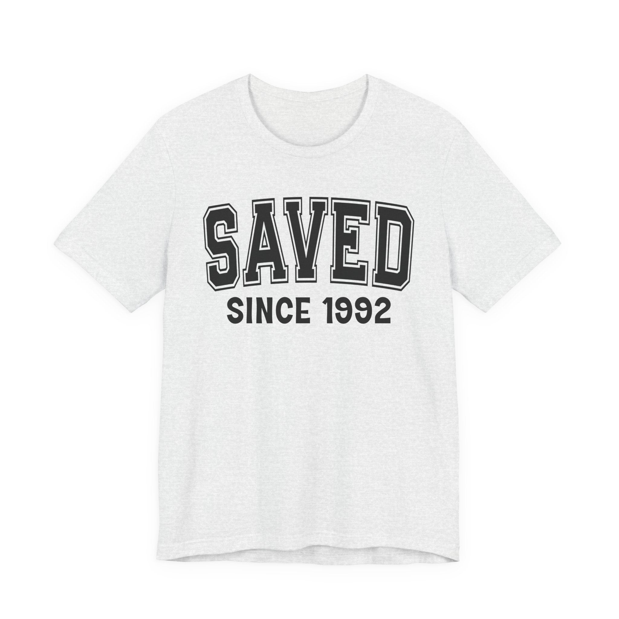 Saved Personalization T-Shirt - Add Your Special "Since Date"