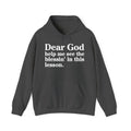 Dear God Help Me See the Blessin' In This Lesson – Inspirational Christian Prayer Hoodie