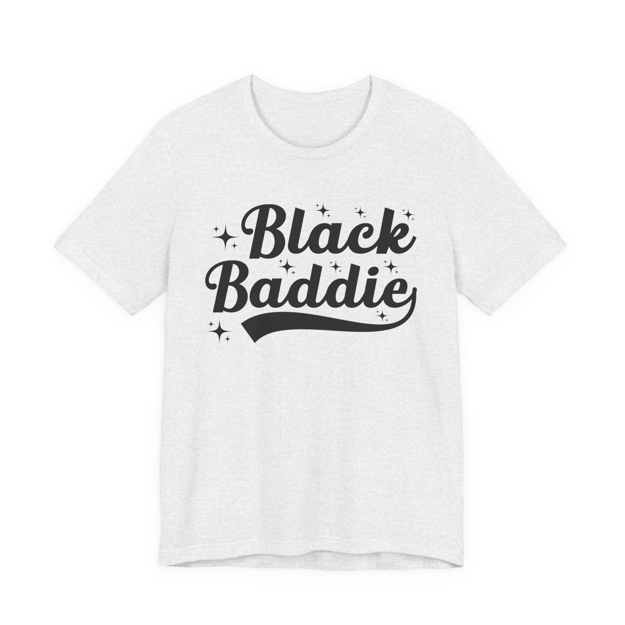 Black Baddie — T-shirt