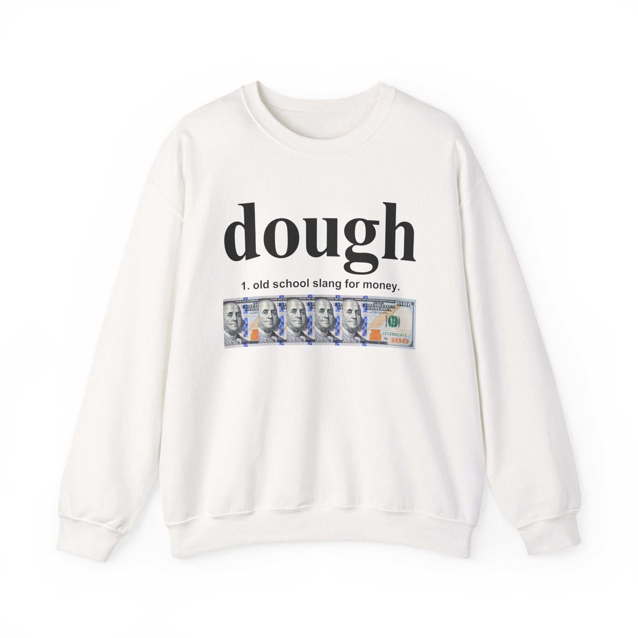 Dough - Sweatshirt
