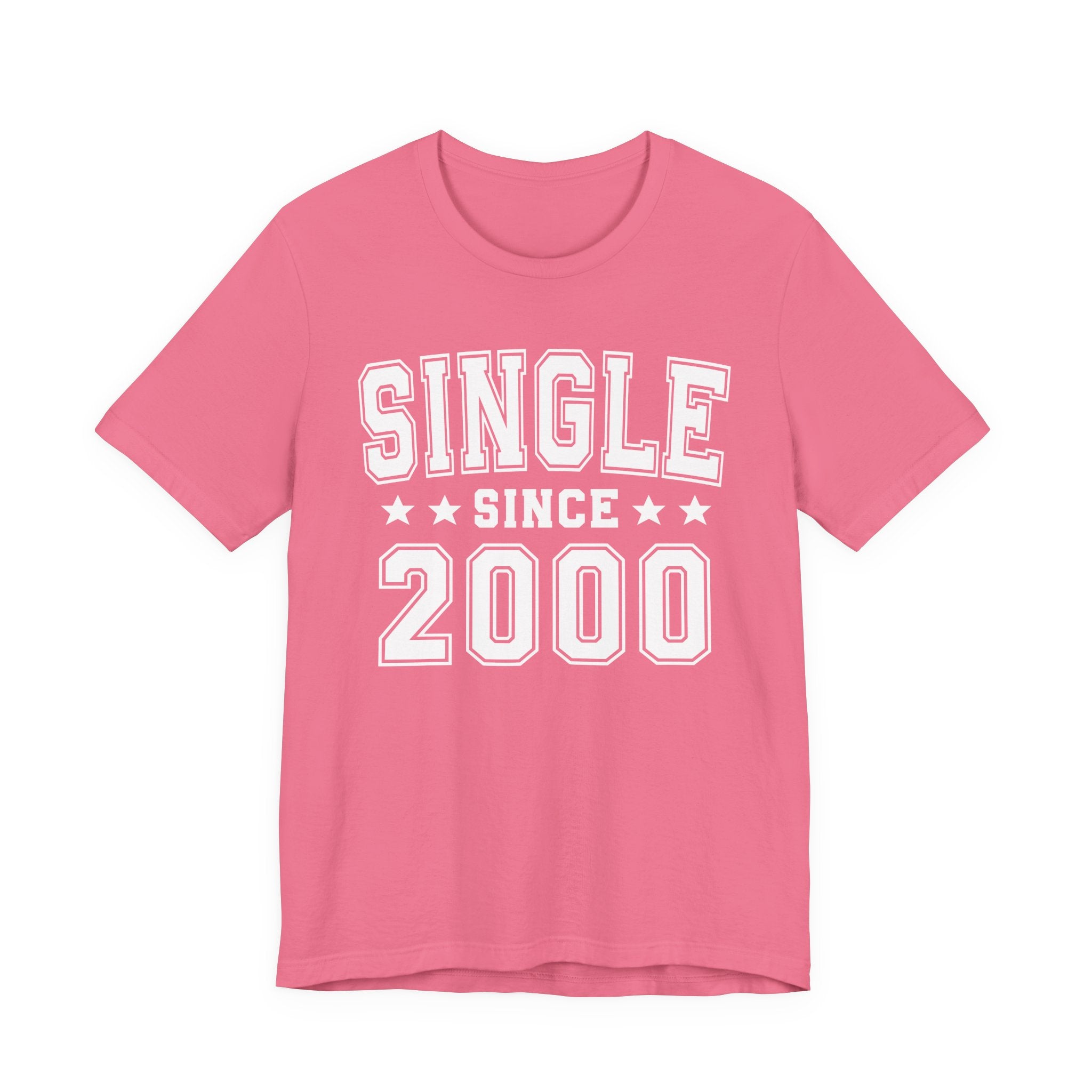 Single Since (Personalized Date) —  Funny Relationship Status T-shirt