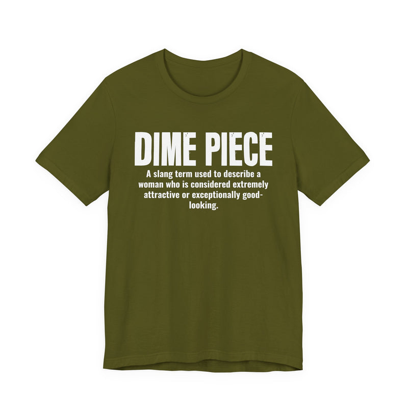 Dime Piece — Urban Slang Definition T-Shirt