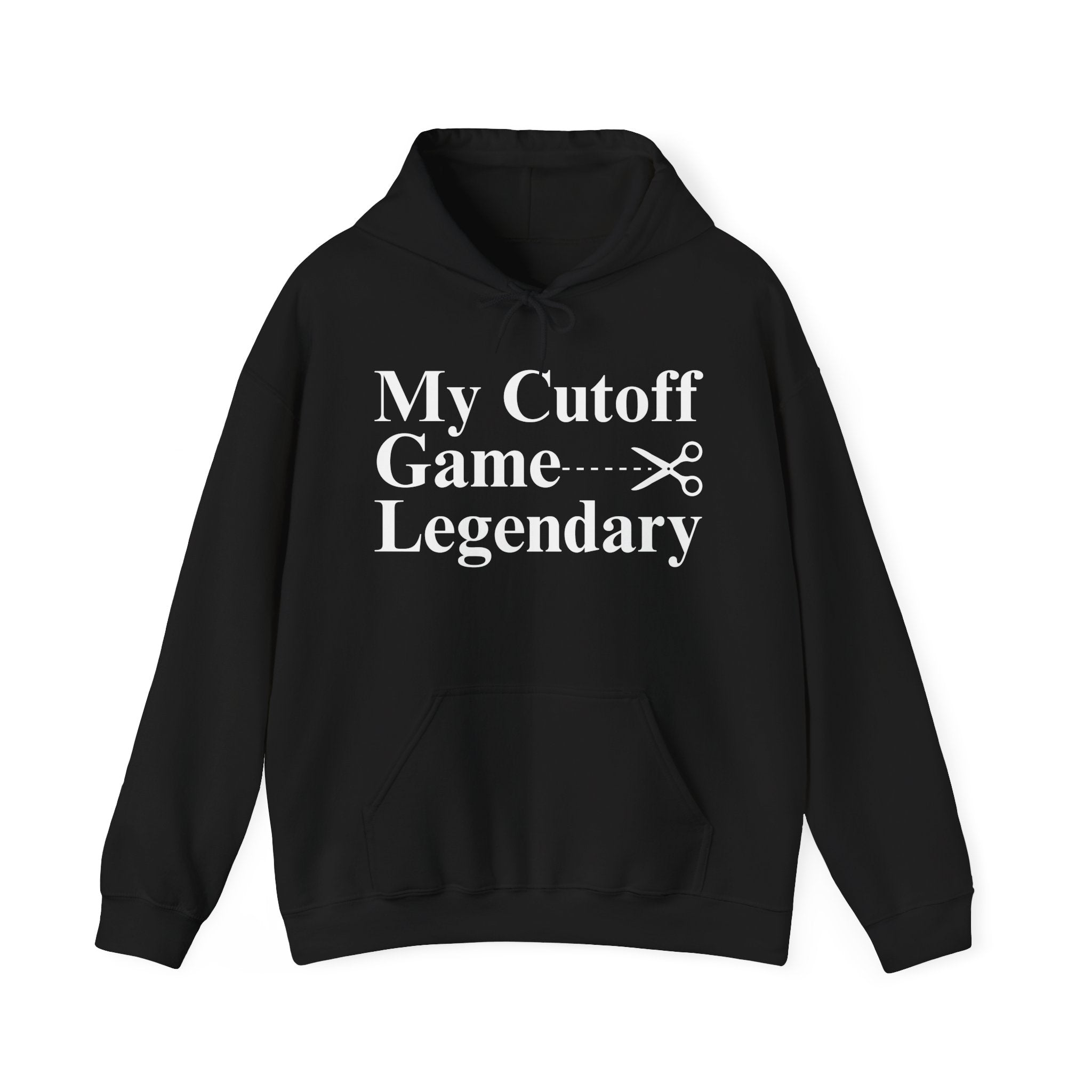 My Cutoff Game Legendary — Hoodies