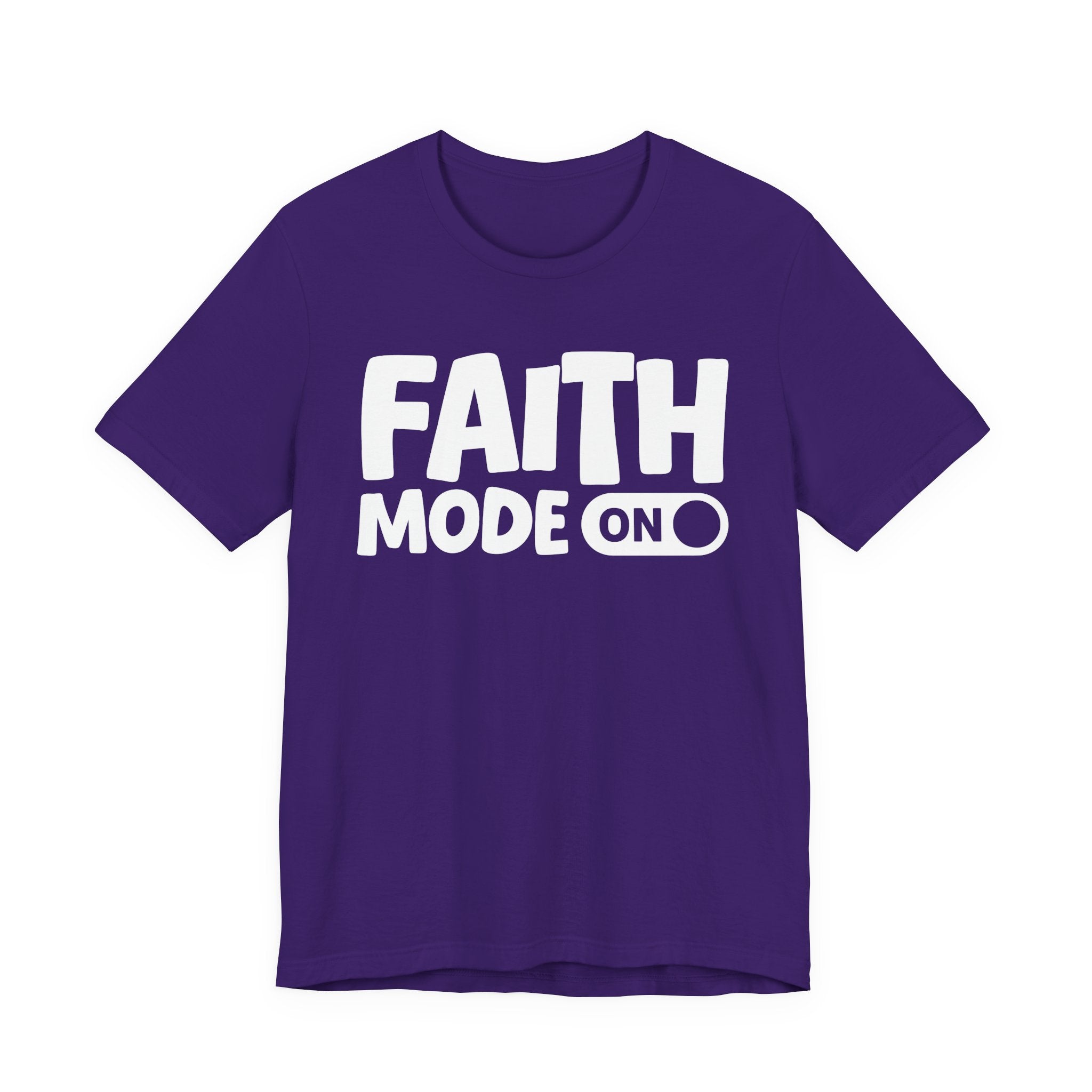 Faith Mode On — Motivational Positive Graphic Tee