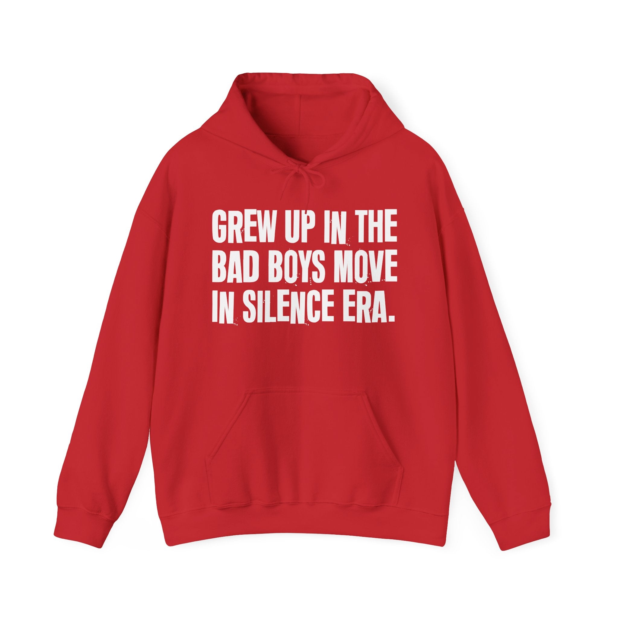 Grew Up In The Bad Boys Move In Silence Era - Fun Reppin' Your Era Hoodie