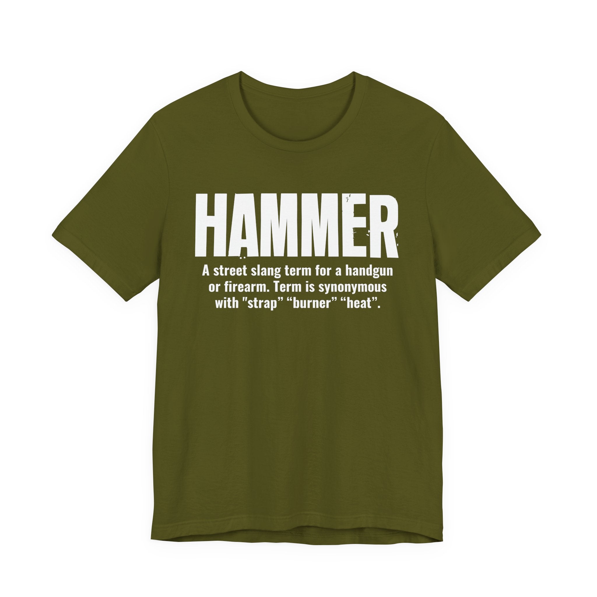 Hammer  — Street Slang Definition T-Shirt